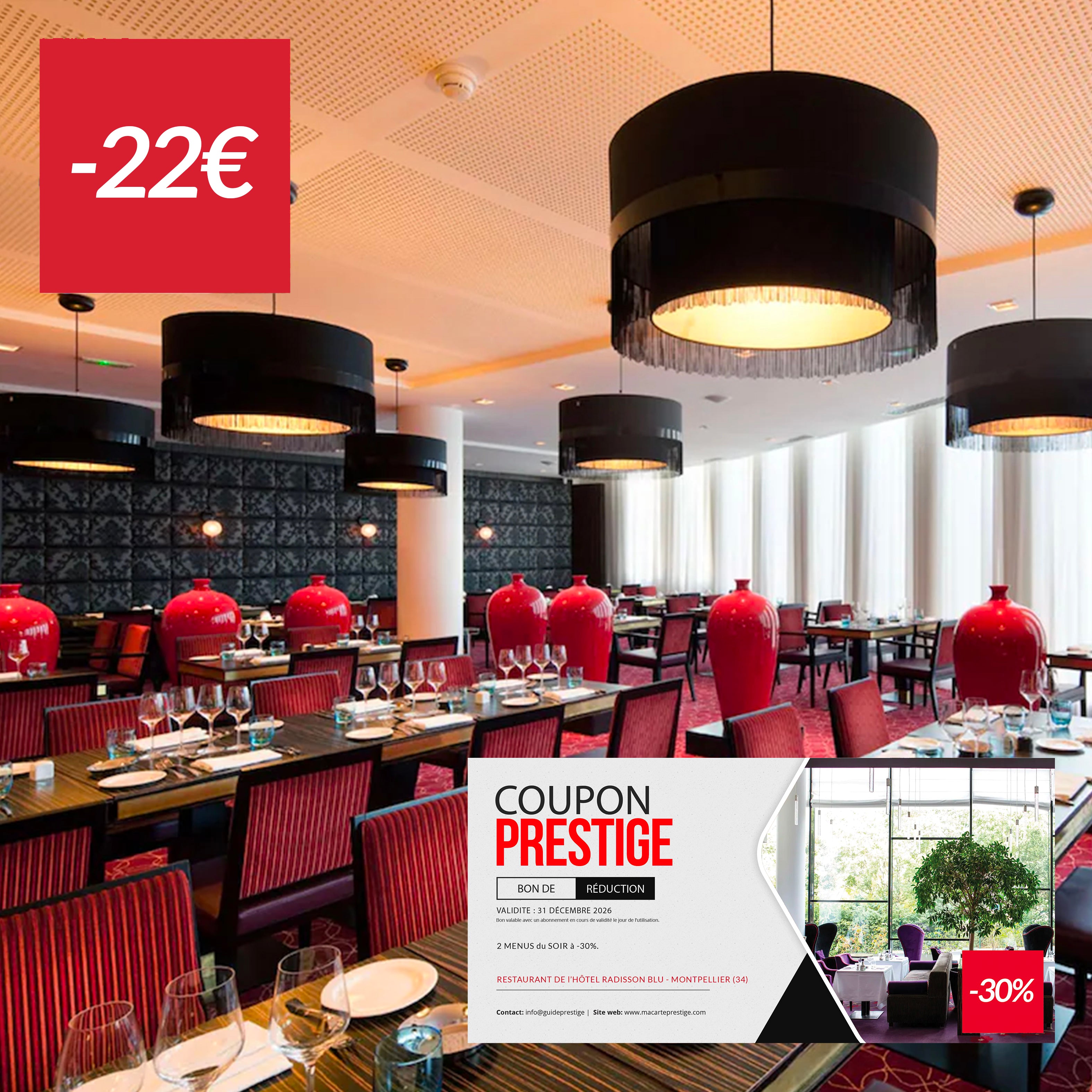 Coupon de réduction : 2 menus du SOIR au restaurant LE BOUDOIR MONTPELLIERAIN à -30% - Valable à L'HOTEL 4 étoiles RADISSON BLU - à MONTPELLIER (34)