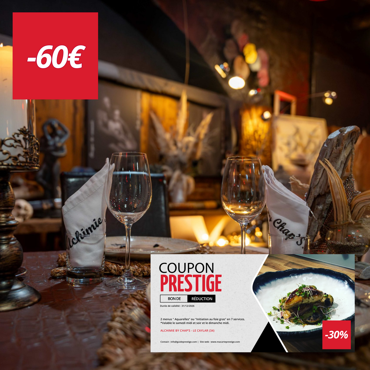 Bon de réduction : 2 menus " Aquarelles" ou "Initiation au foie gras" en 7 services à -30% par Sébastien Chap'S * - Valable chez ALCHIMIE BY CHAP'S - à LE CAYLAR (34)
