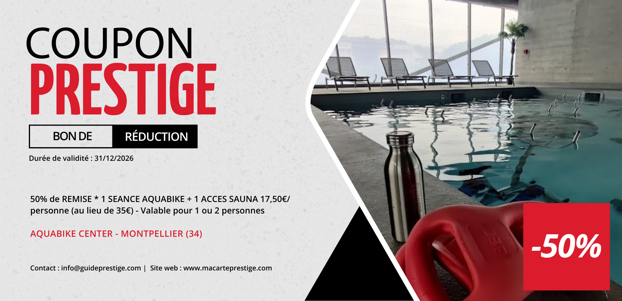 Coupon de réduction : 50% de REMISE * 1 SEANCE AQUABIKE + 1 ACCES SAUNA 17,50 €/ PERS (au lieu de 35€) - Valable pour une ou deux personnes - Valable chez AQUABIKE CENTER - à MONTPELLIER (34)