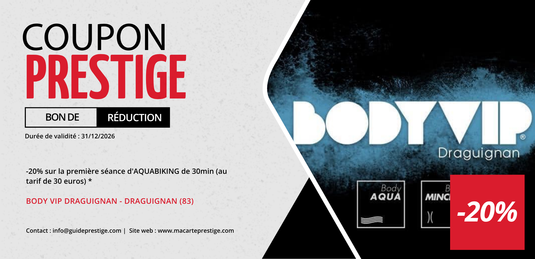 Coupon de réduction : -20% sur la première séance d'AQUABIKING de 30min (au tarif de 30 euros) * - Valable chez BODY VIP DRAGUIGNAN - à DRAGUIGNAN (83)