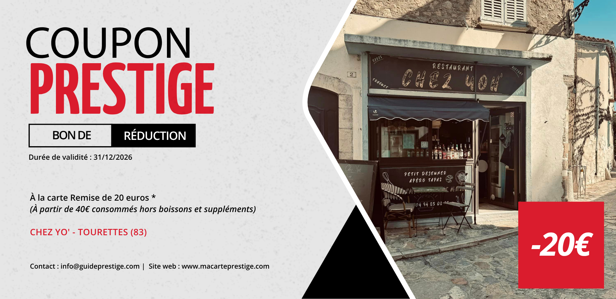 Coupon de réduction : À la carte Remise de 20 euros * - Valable CHEZ YO' - à TOURETTES (83)