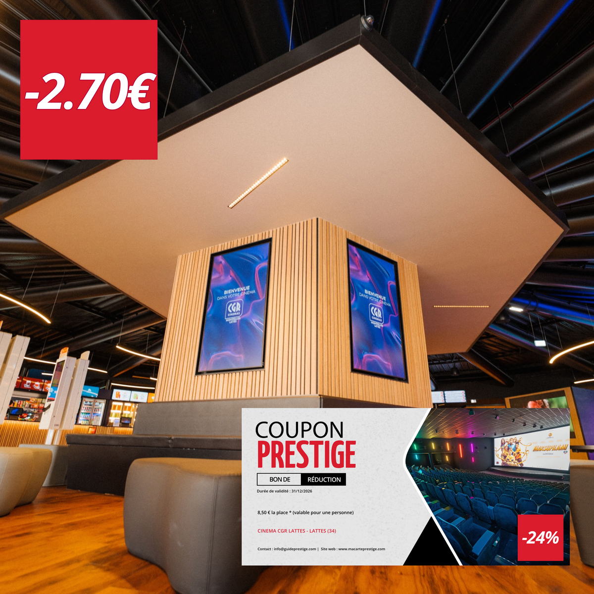 Bon de réduction : 8,50 € la place * (valable pour une personne) - Valable au CINEMA CGR LATTES - à LATTES (34)