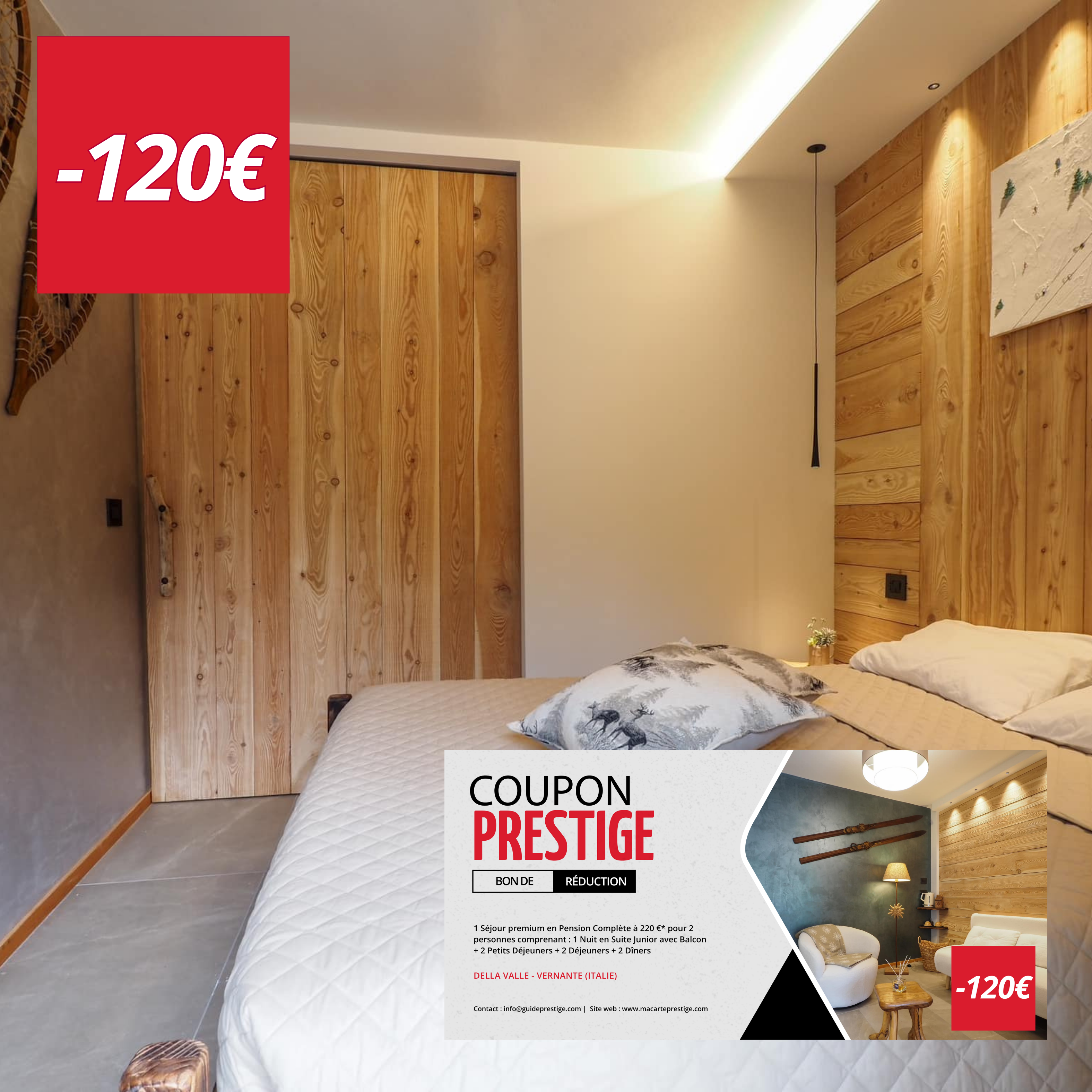 Coupon de réduction : 1 Séjour premium en Pension Complète à 220 €* pour 2 personnes comprenant : 1 Nuit en Suite Junior avec Balcon + 2 Petits Déjeuners + 2 Déjeuners + 2 Dîners - Valable chez DELLA VALLE - à VERNANTE (ITALIE)