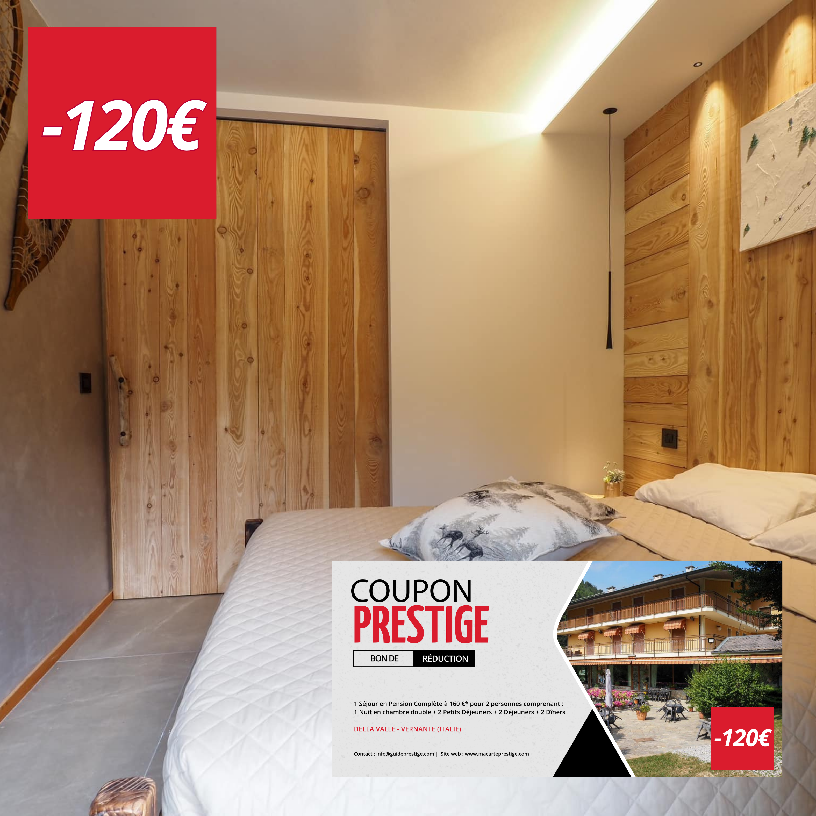 Coupon de réduction : 1 Séjour en Pension Complète à 160 €* pour 2 personnes comprenant : 1 Nuit en chambre double + 2 Petits Déjeuners + 2 Déjeuners + 2 Dîners - Valable chez DELLA VALLE - à VERNANTE (ITALIE)