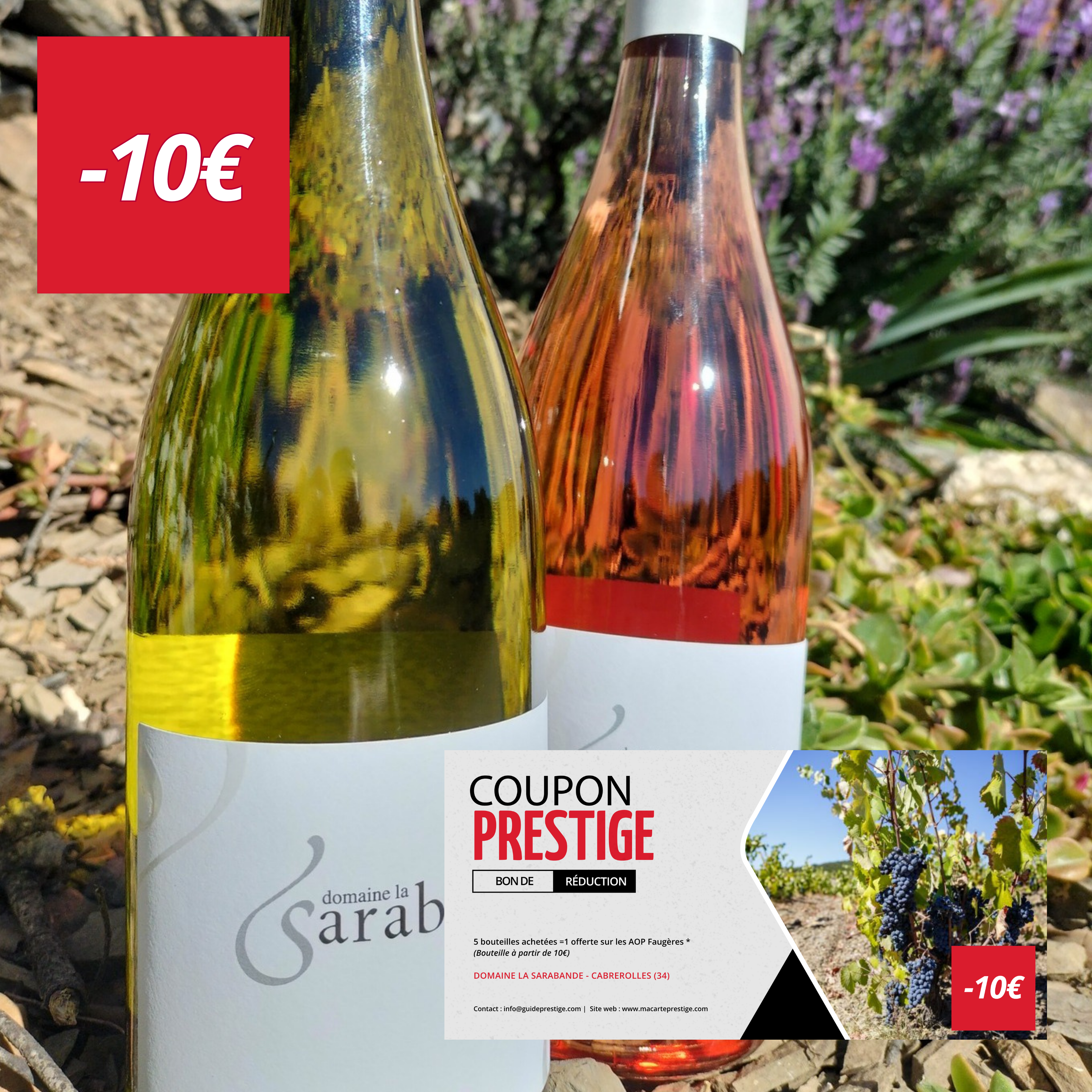 Coupon de réduction : 5 bouteilles achetées =1 offerte sur les AOP Faugères * - Valable au DOMAINE LA SARABANDE - à CABREROLLES (34)