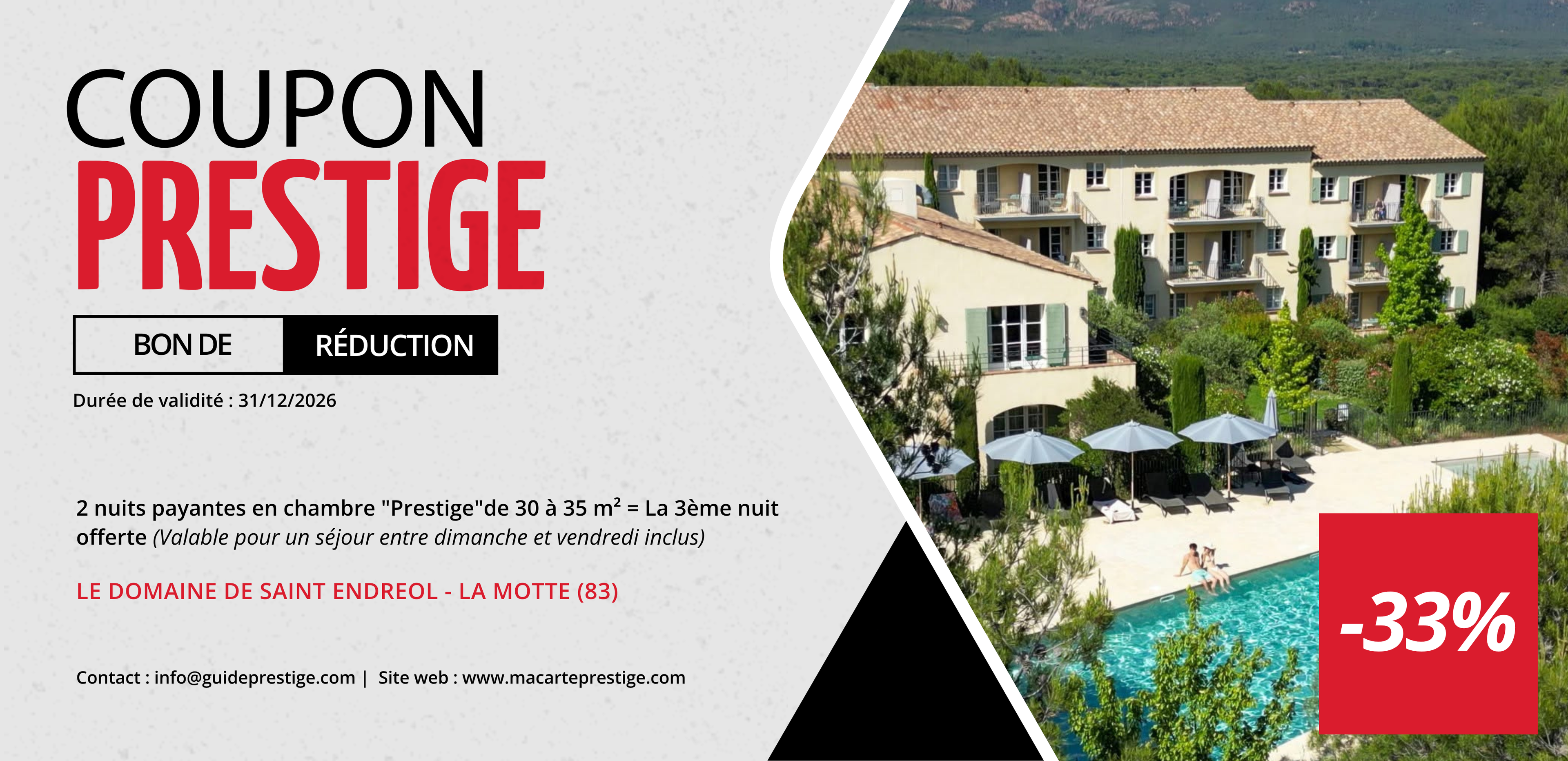Bon de réduction : Séjour de 3 nuits pour le prix de 2 - Valable au DOMAINE DE SAINT ENDREOL - à LA MOTTE (83)