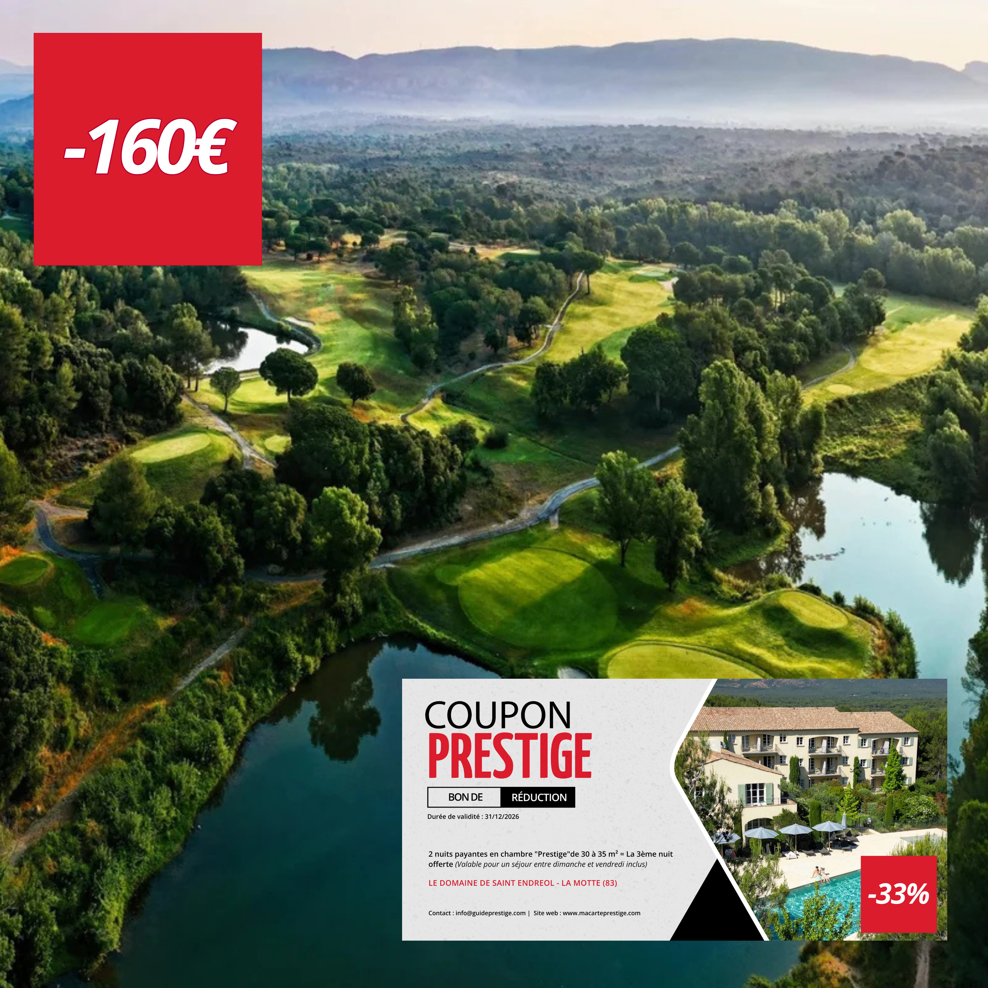 Bon de réduction : Séjour de 3 nuits pour le prix de 2 - Valable au DOMAINE DE SAINT ENDREOL - à LA MOTTE (83)
