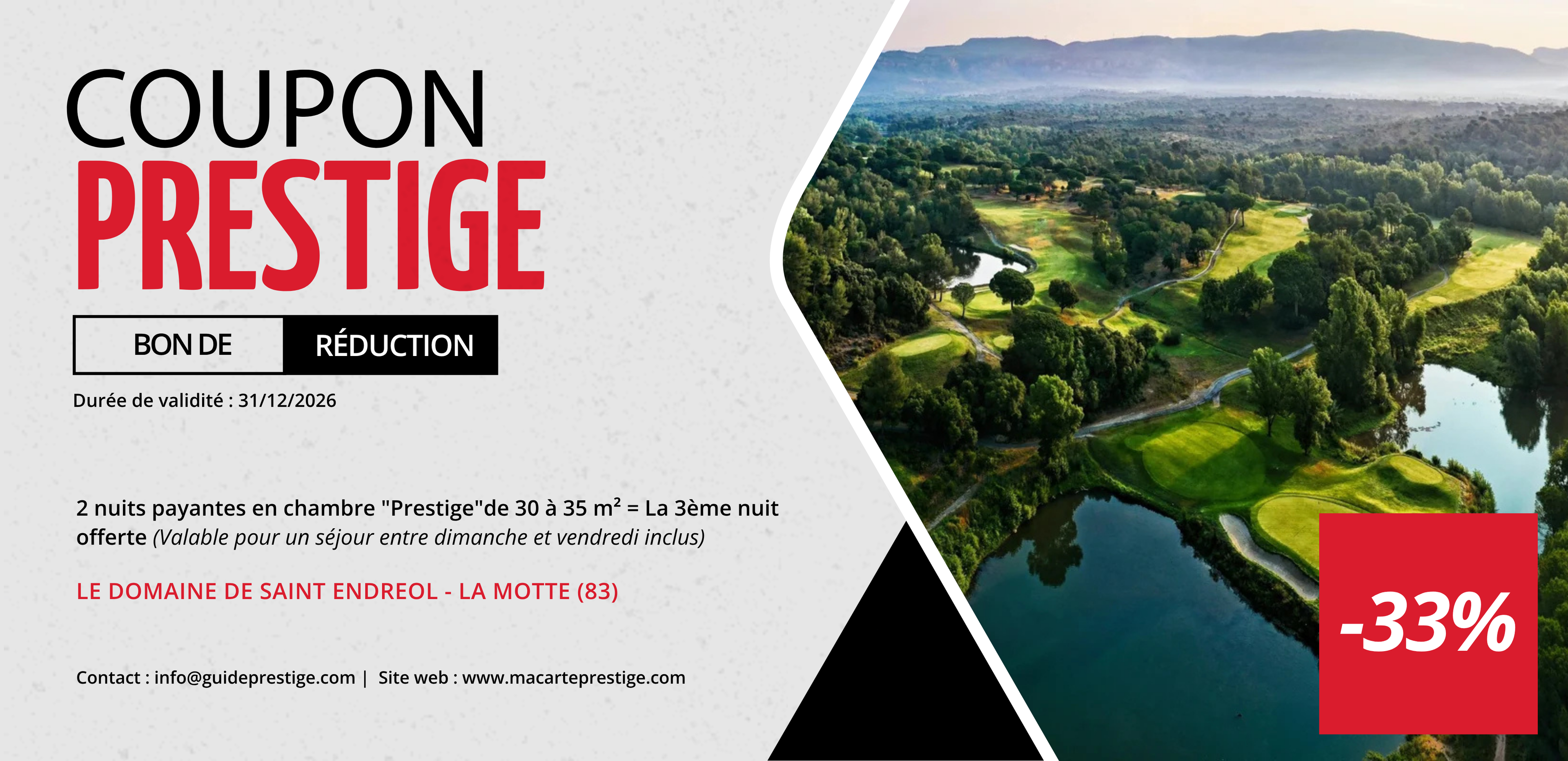 Bon de réduction : Séjour de 3 nuits pour le prix de 2 - Valable au DOMAINE DE SAINT ENDREOL - à LA MOTTE (83)