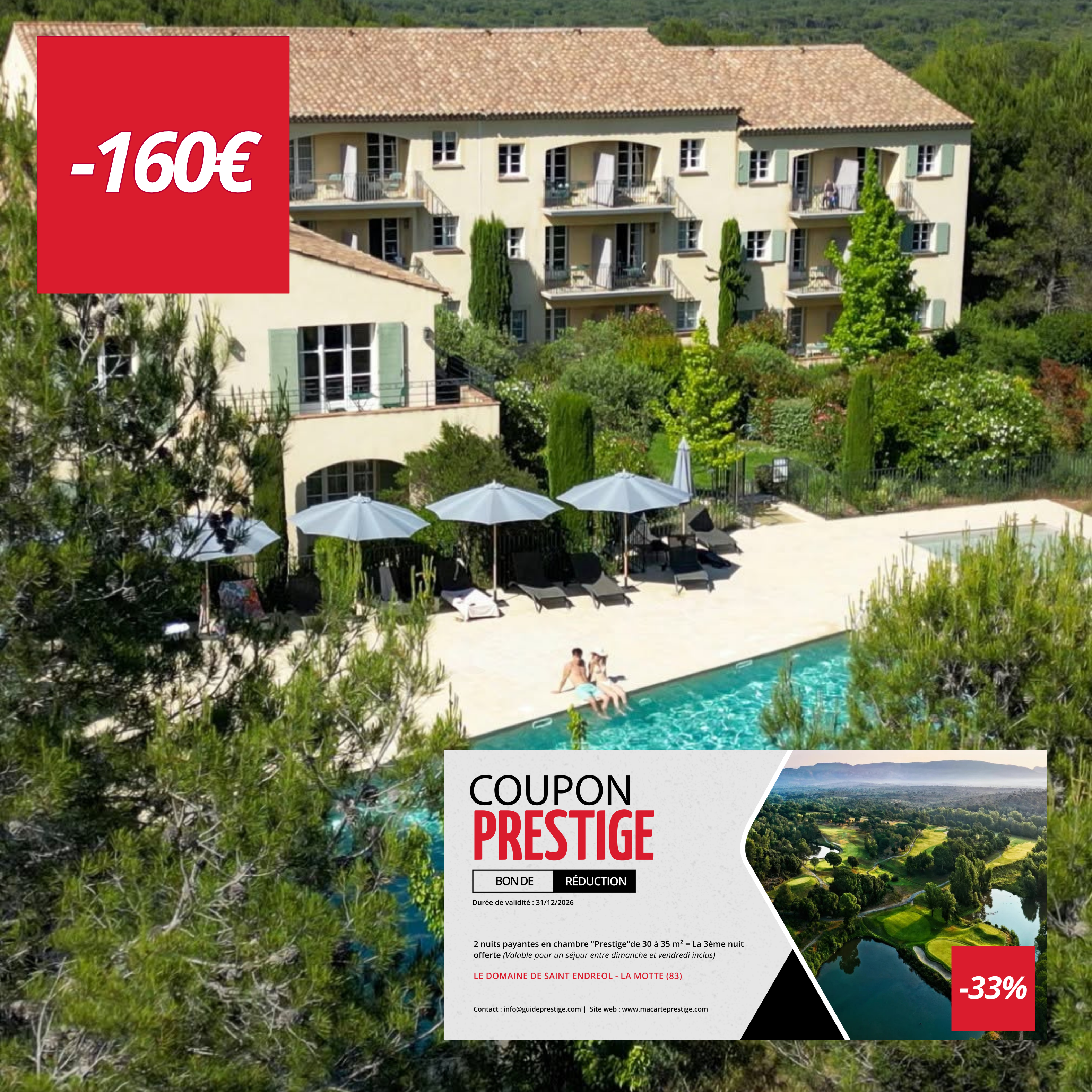 Bon de réduction : Séjour de 3 nuits pour le prix de 2 - Valable au DOMAINE DE SAINT ENDREOL - à LA MOTTE (83)