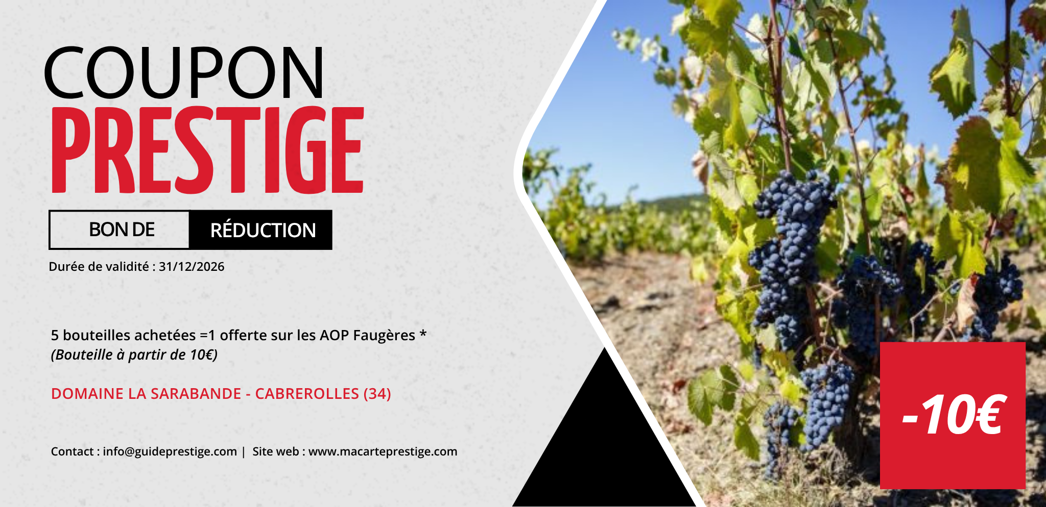 Coupon de réduction : 5 bouteilles achetées =1 offerte sur les AOP Faugères * - Valable au DOMAINE LA SARABANDE - à CABREROLLES (34)