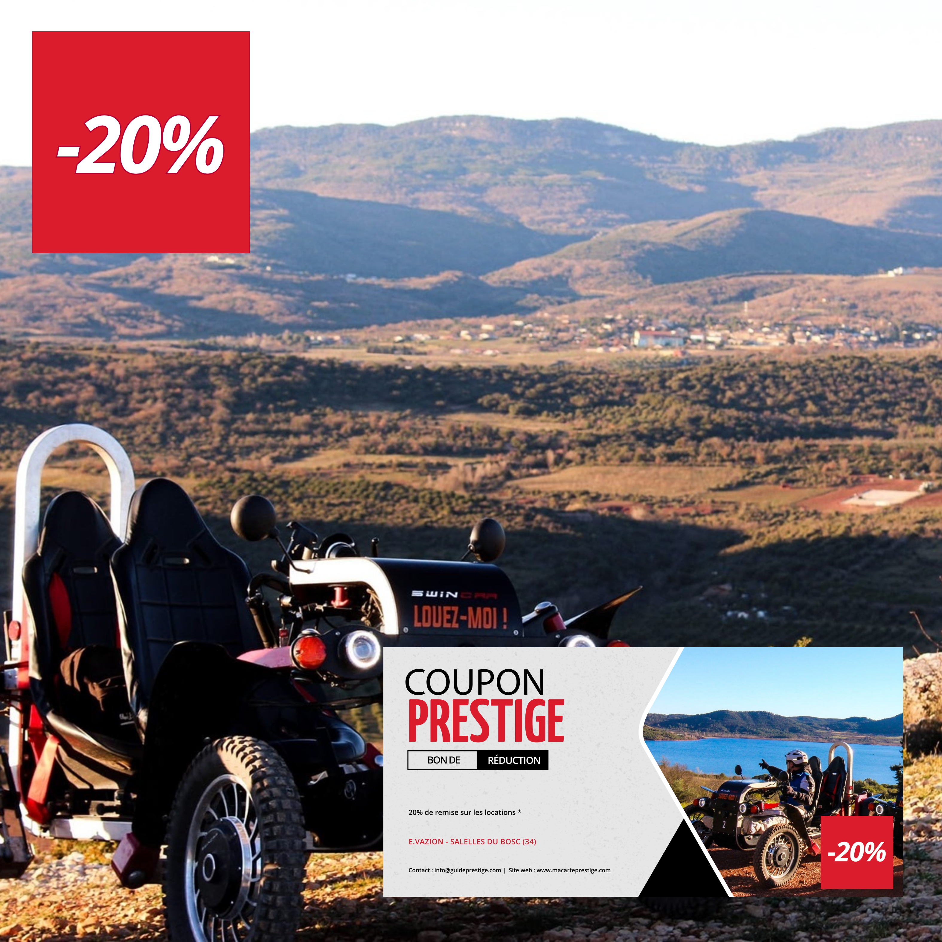 Coupon de réduction : 20% de remise sur les locations * - Valable chez E.VAZION - à SALELLES DU BOSC (34)