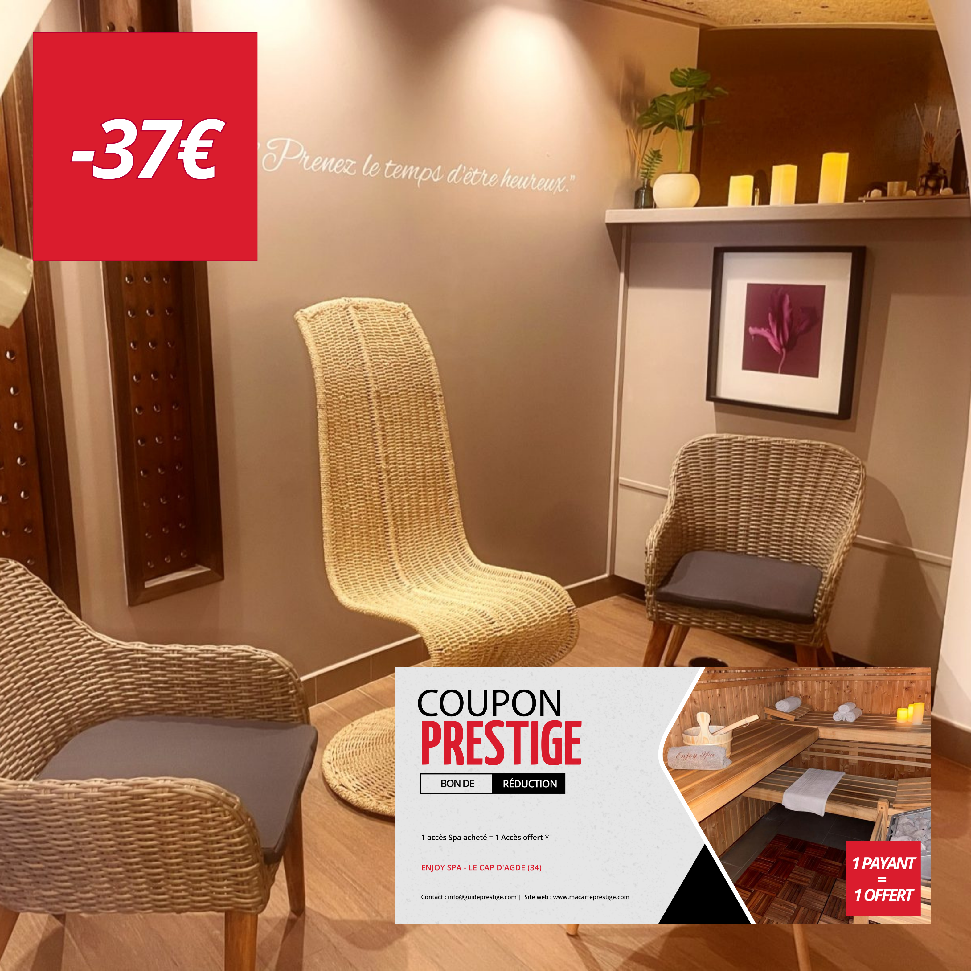 Coupon de réduction : 1 accès Spa acheté = 1 Accès offert * - Valable chez ENJOY SPA - à LE CAP D'AGDE (34)