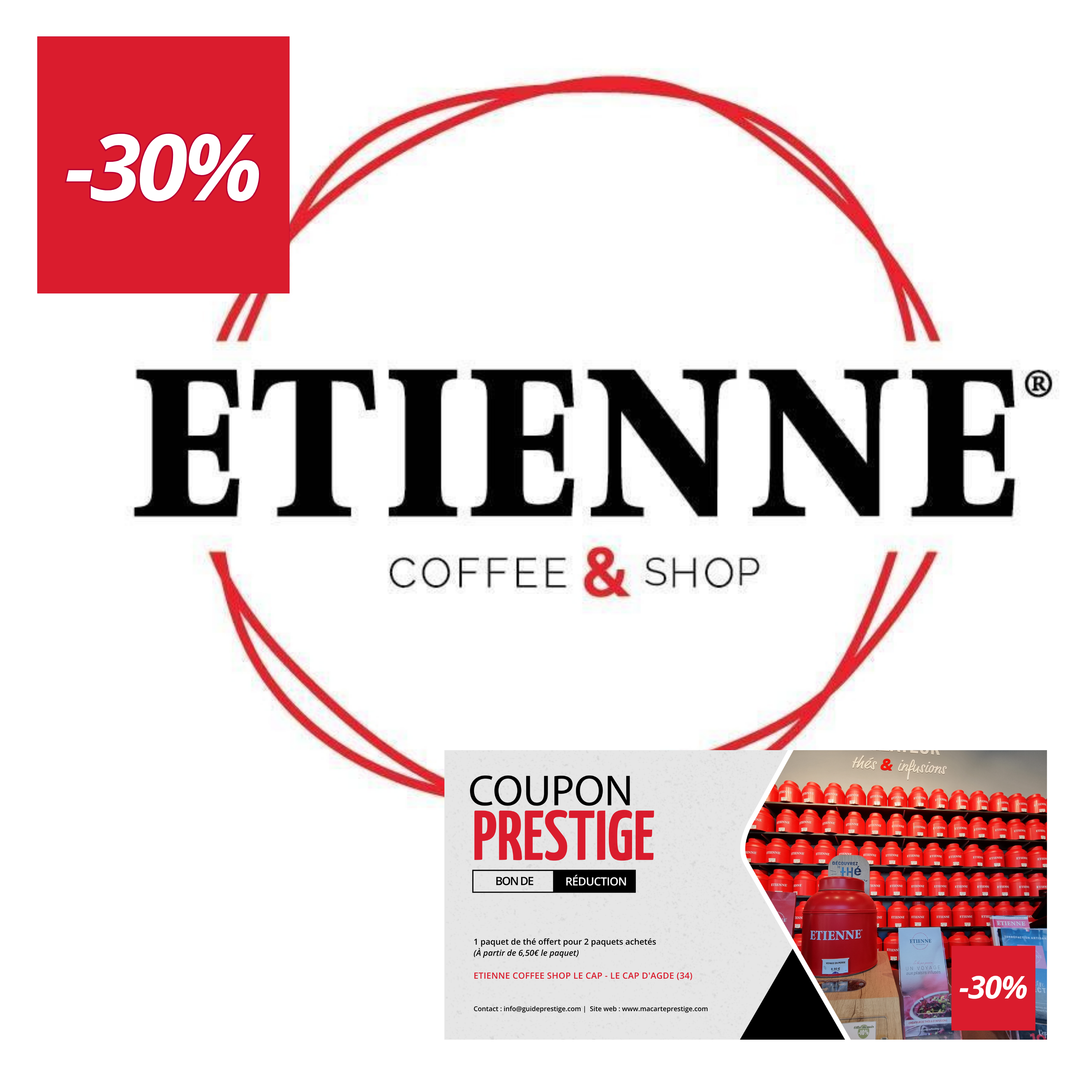 Coupon de réduction : 1 paquet de thé offert pour 2 paquets achetés - Valable chez ETIENNE COFFEE SHOP LE CAP - à LE CAP D'AGDE (34)