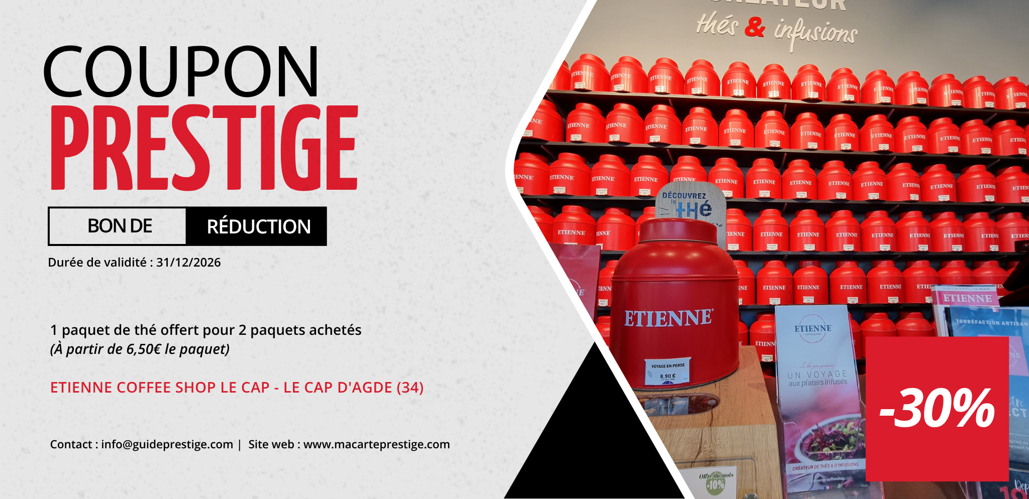 Coupon de réduction : 1 paquet de thé offert pour 2 paquets achetés - Valable chez ETIENNE COFFEE SHOP LE CAP - à LE CAP D'AGDE (34)