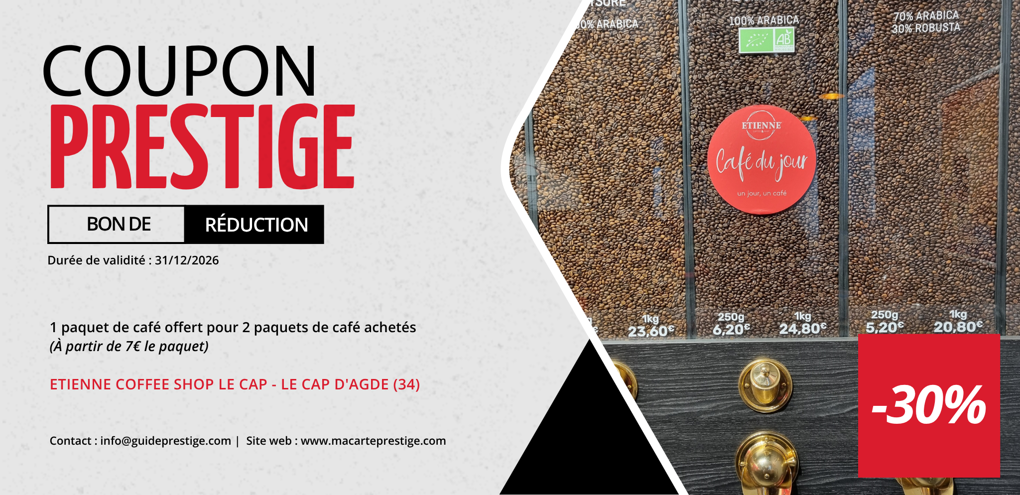Coupon de réduction : 1 paquet de café offert pour 2 paquets de café achetés - Valable chez ETIENNE COFFEE SHOP LE CAP - à (34)