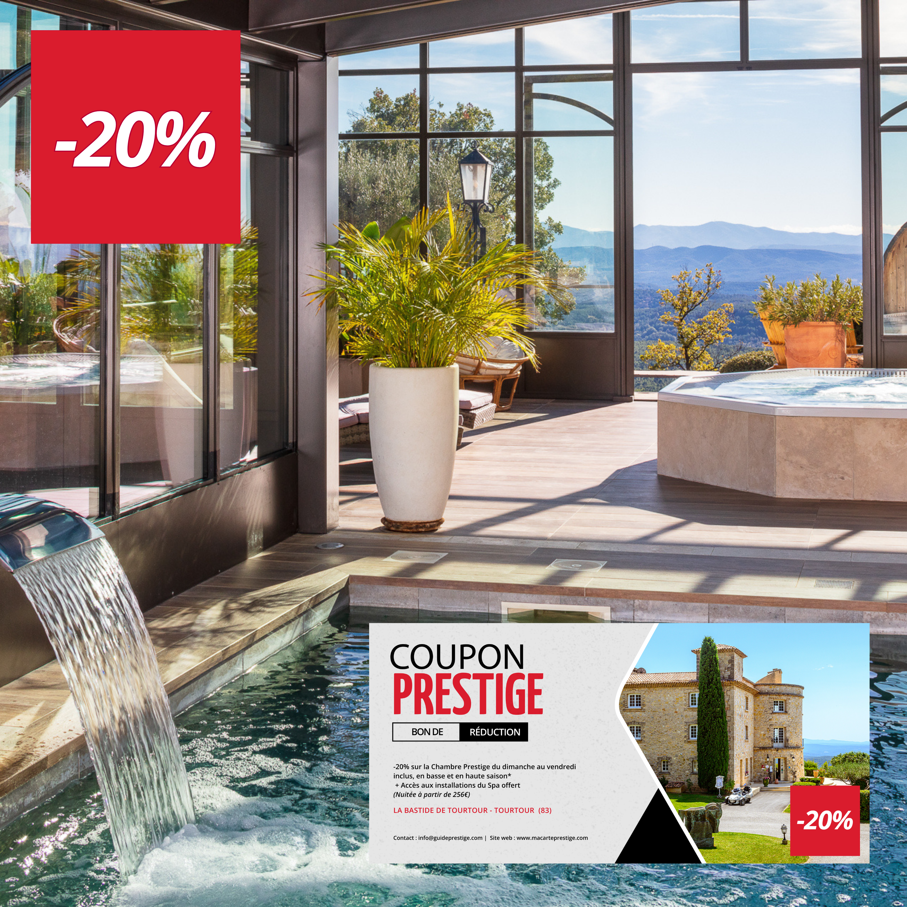 Coupon de réduction : -20% sur la Chambre Prestige du dimanche au vendredi inclus, en basse et en haute saison* + Accès aux installations du Spa offert - Valable à LA BASTIDE DE TOURTOUR - à TOURTOUR (83)