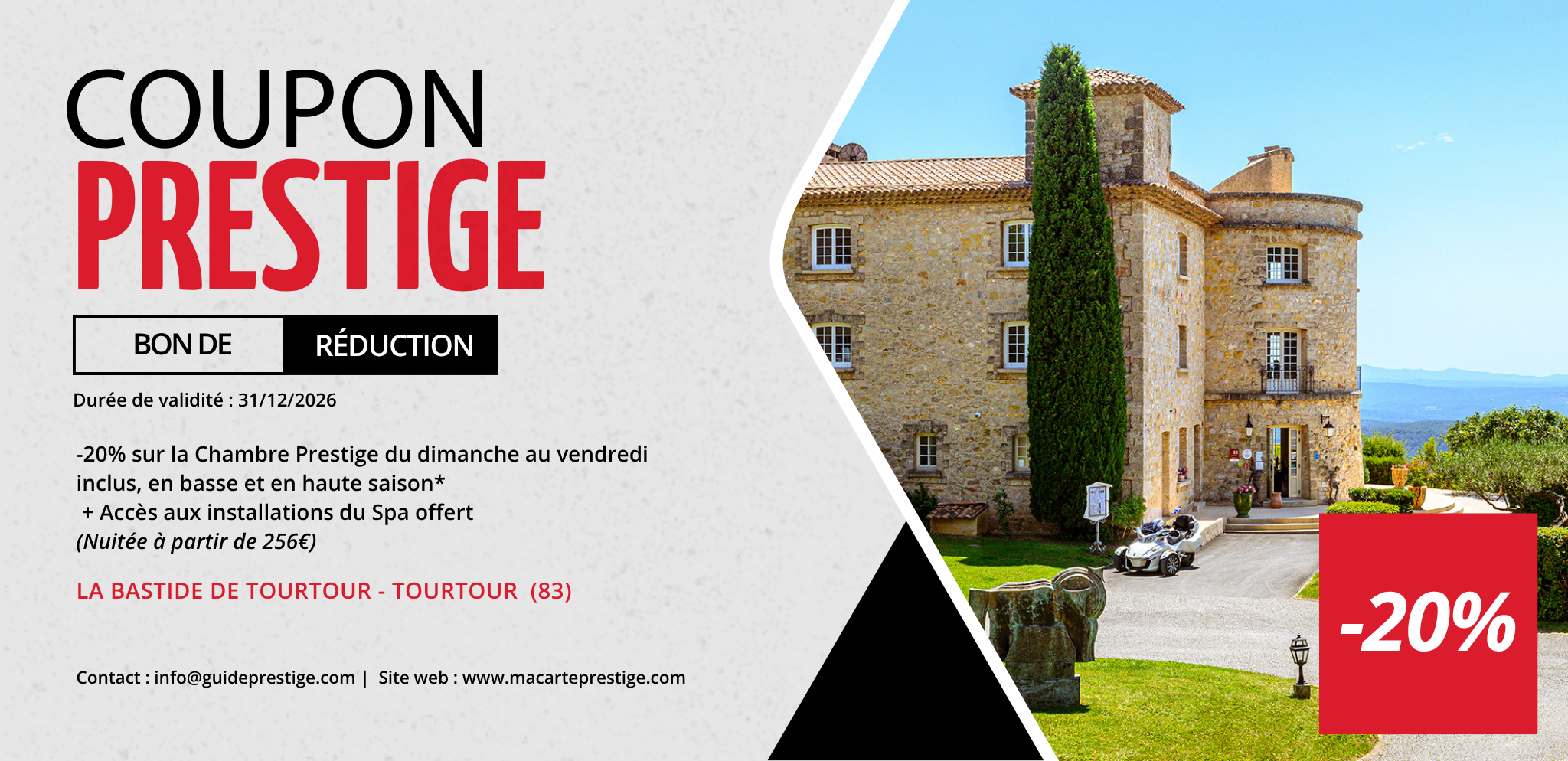 Coupon de réduction : -20% sur la Chambre Prestige du dimanche au vendredi inclus, en basse et en haute saison* + Accès aux installations du Spa offert - Valable à LA BASTIDE DE TOURTOUR - à TOURTOUR (83)