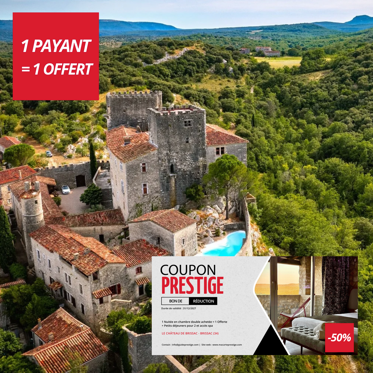 Bon de réduction hôtel : 1 Nuitée en chambre double achetée = 1 Offerte* - Valable chez LE CHATEAU DE BRISSAC - à BRISSAC (34)