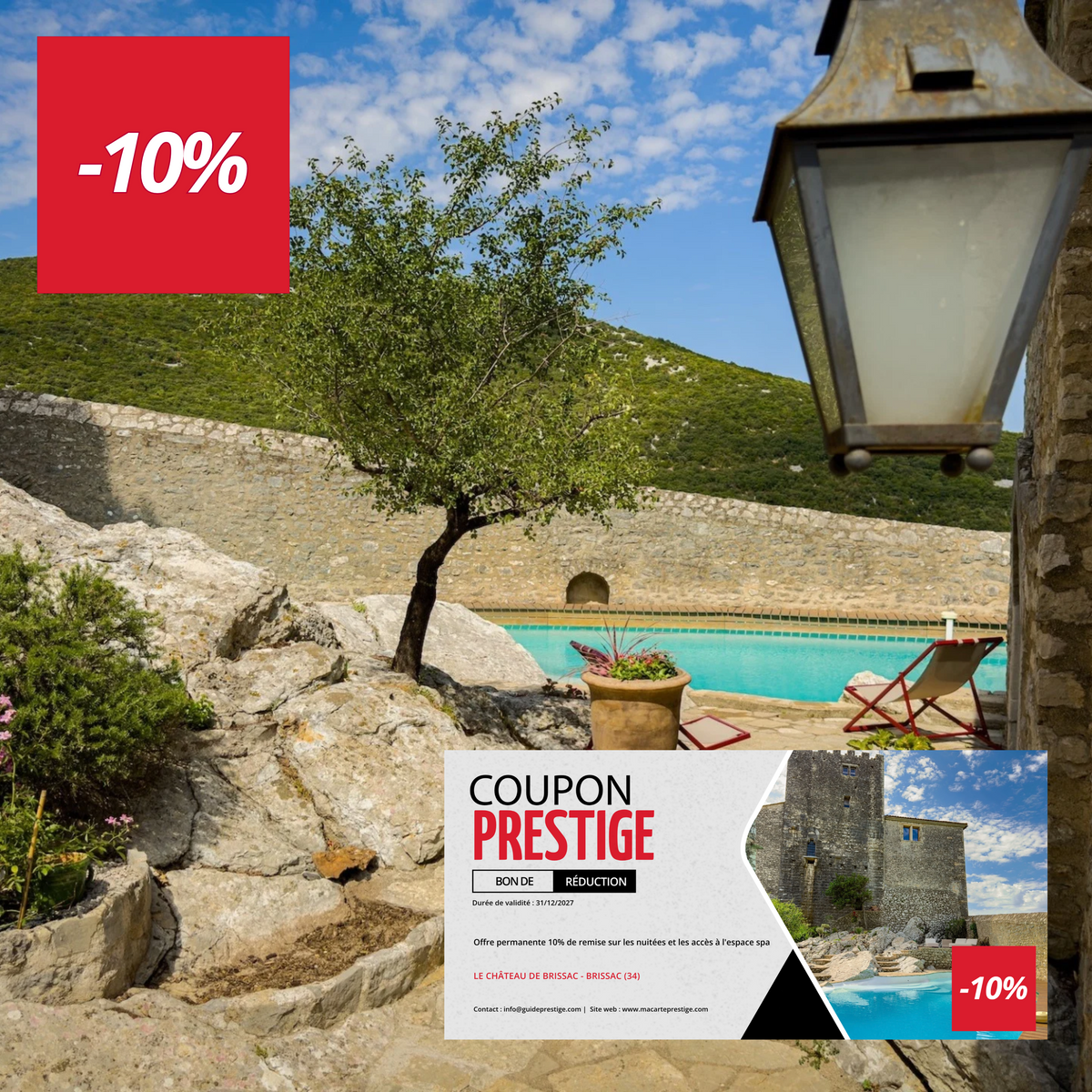 Bon de réduction : Offre permanente 10% de remise sur les nuitées et les accès à l'espace spa* - Valable chez LE CHATEAU DE BRISSAC - à BRISSAC (34)