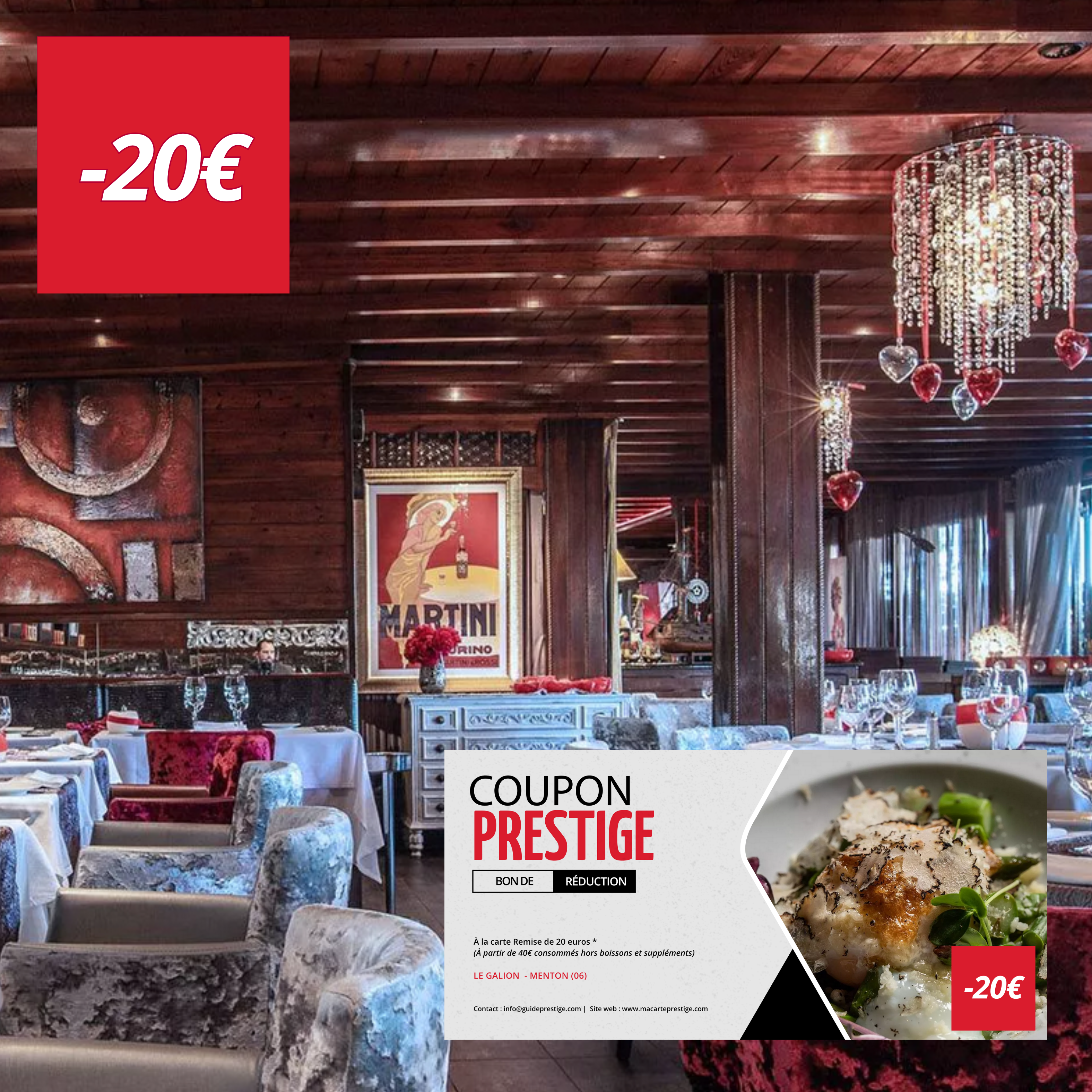 Coupon de réduction : À la carte Remise de 20 euros * - Valable chez LE GALION - à MENTON (06)