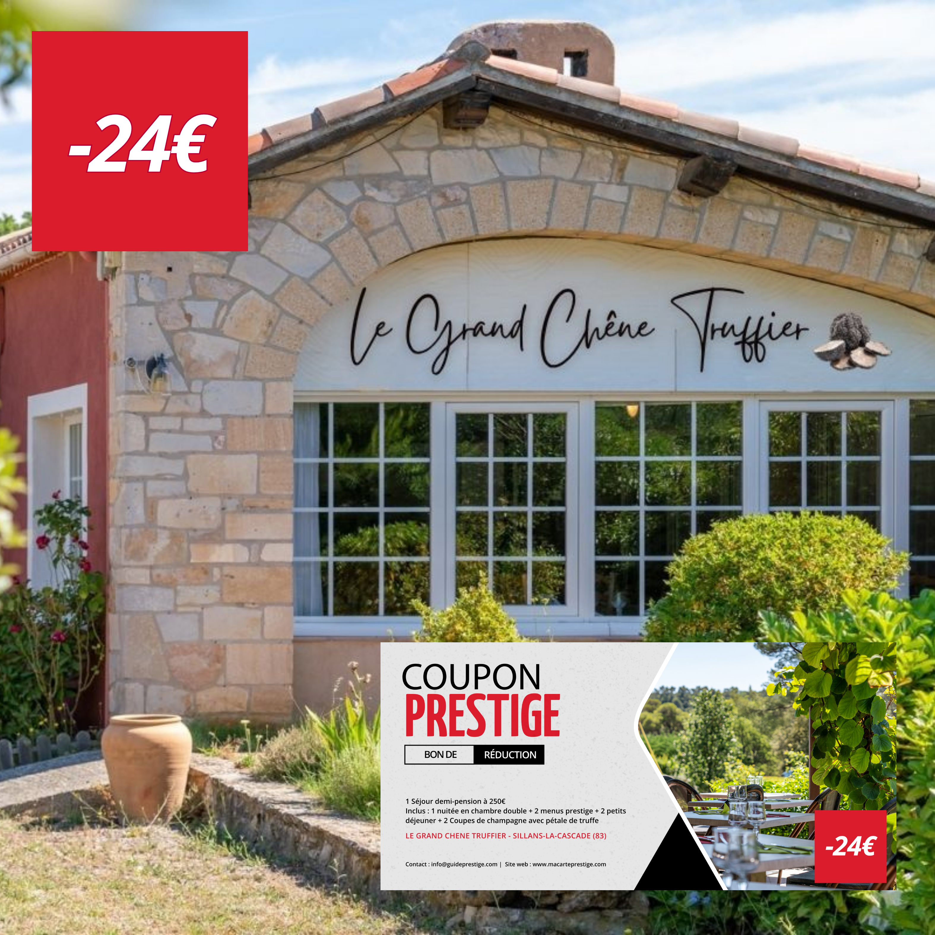 Coupon de réduction : 1 Séjour demi-pension à 250€ Inclus : 1 nuitée en chambre double + 2 menus prestige + 2 petits déjeuner + 2 Coupes de champagne avec pétale de truffe - Valable chez LE GRAND CHENE TRUFFIER - à SILLANS-LA-CASCADE (83)