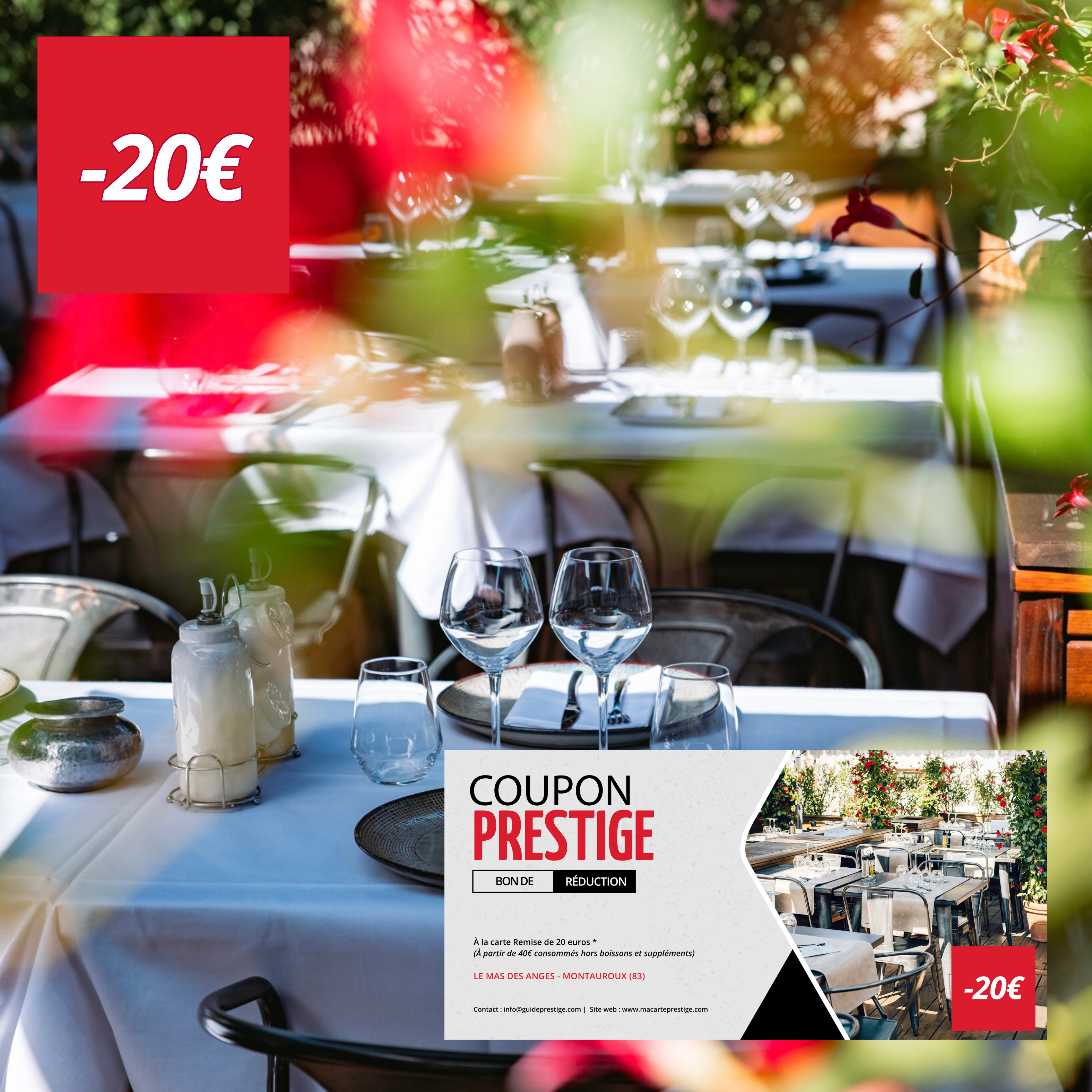 Coupon de réduction : À la carte Remise de 20 euros * - Valable chez LE MAS DES ANGES - à MONTAUROUX (83)