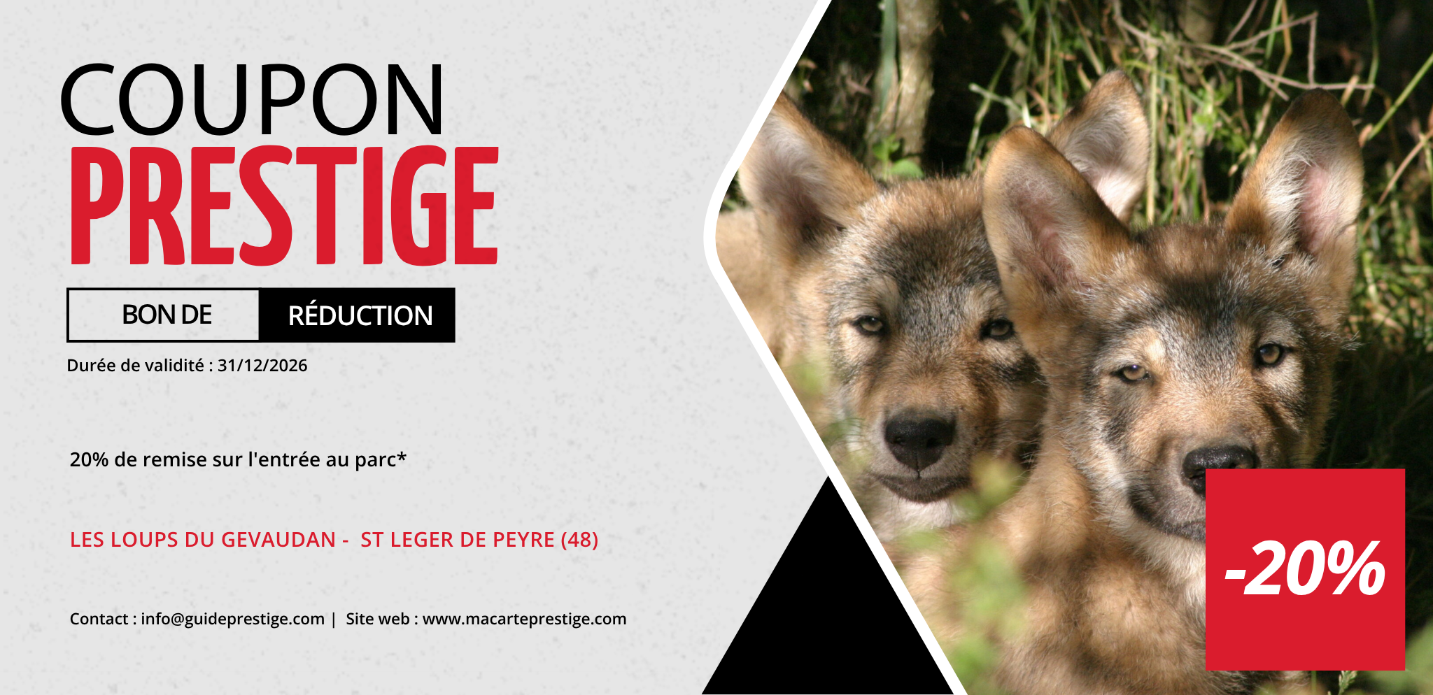 Coupon de réduction : 20% de remise sur l'entrée au parc* - Valable chez LES LOUPS DU GEVAUDAN - à ST LEGER DE PEYRE (48)