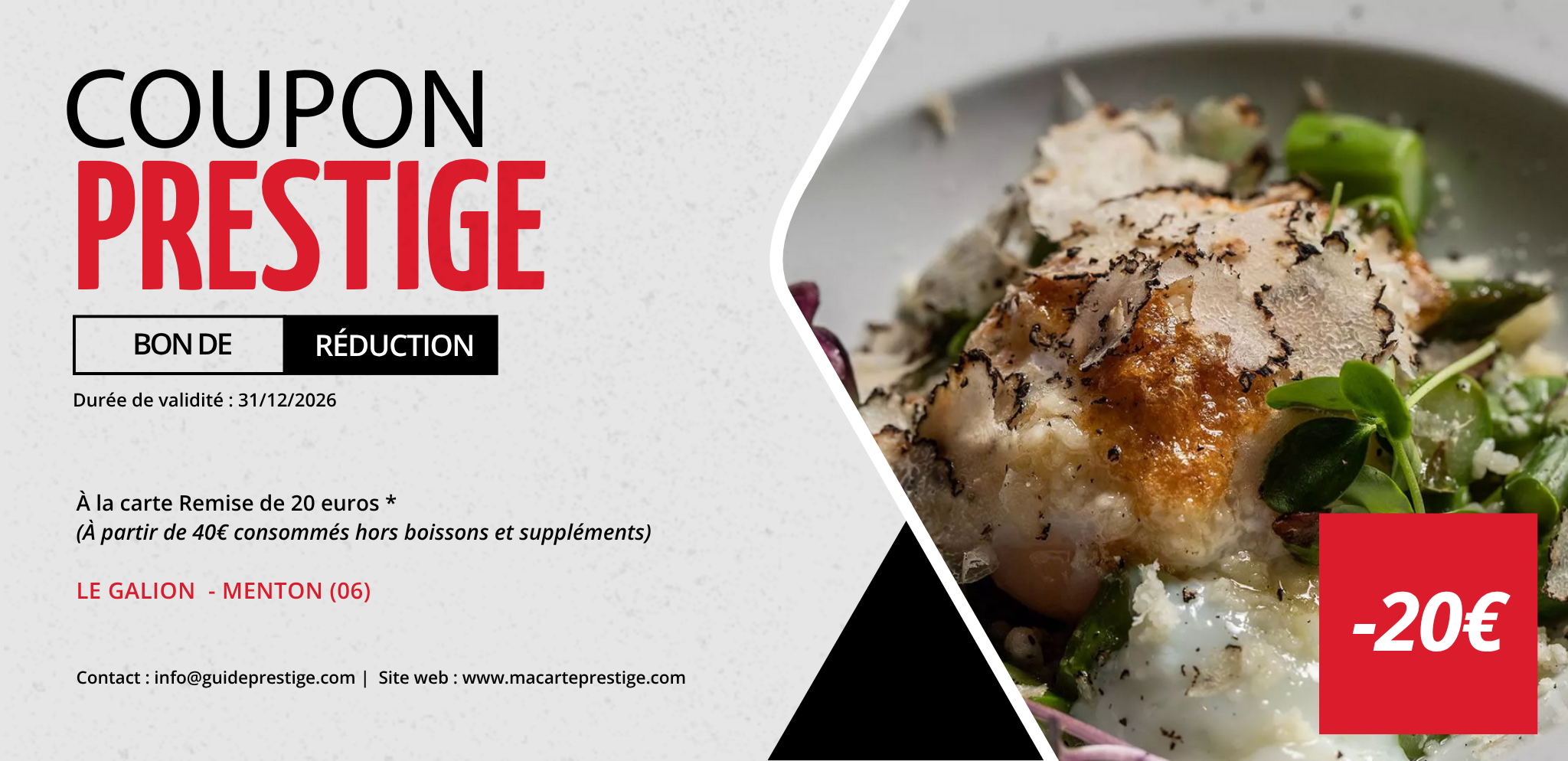 Coupon de réduction : À la carte Remise de 20 euros * - Valable chez LE GALION - à MENTON (06)