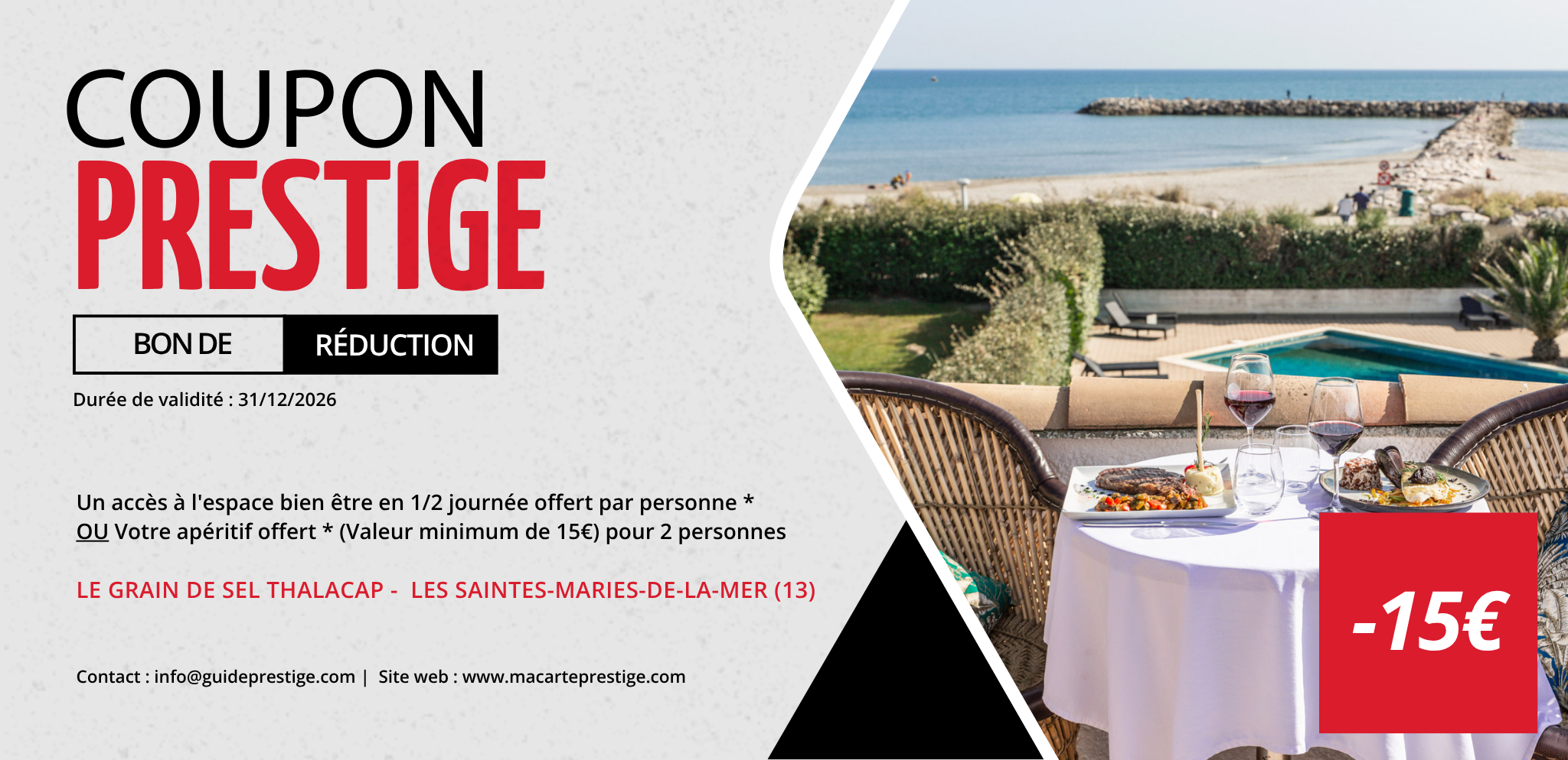 Coupon de réduction : Un accès à l'espace bien être en 1/2 journée offert par personne * OU Votre apéritif offert * (Valeur minimum de 15€) pour 2 personnes - Valable chez LE GRAIN DE SEL THALACAP - à LES SAINTES-MARIES-DE-LA-MER (13)