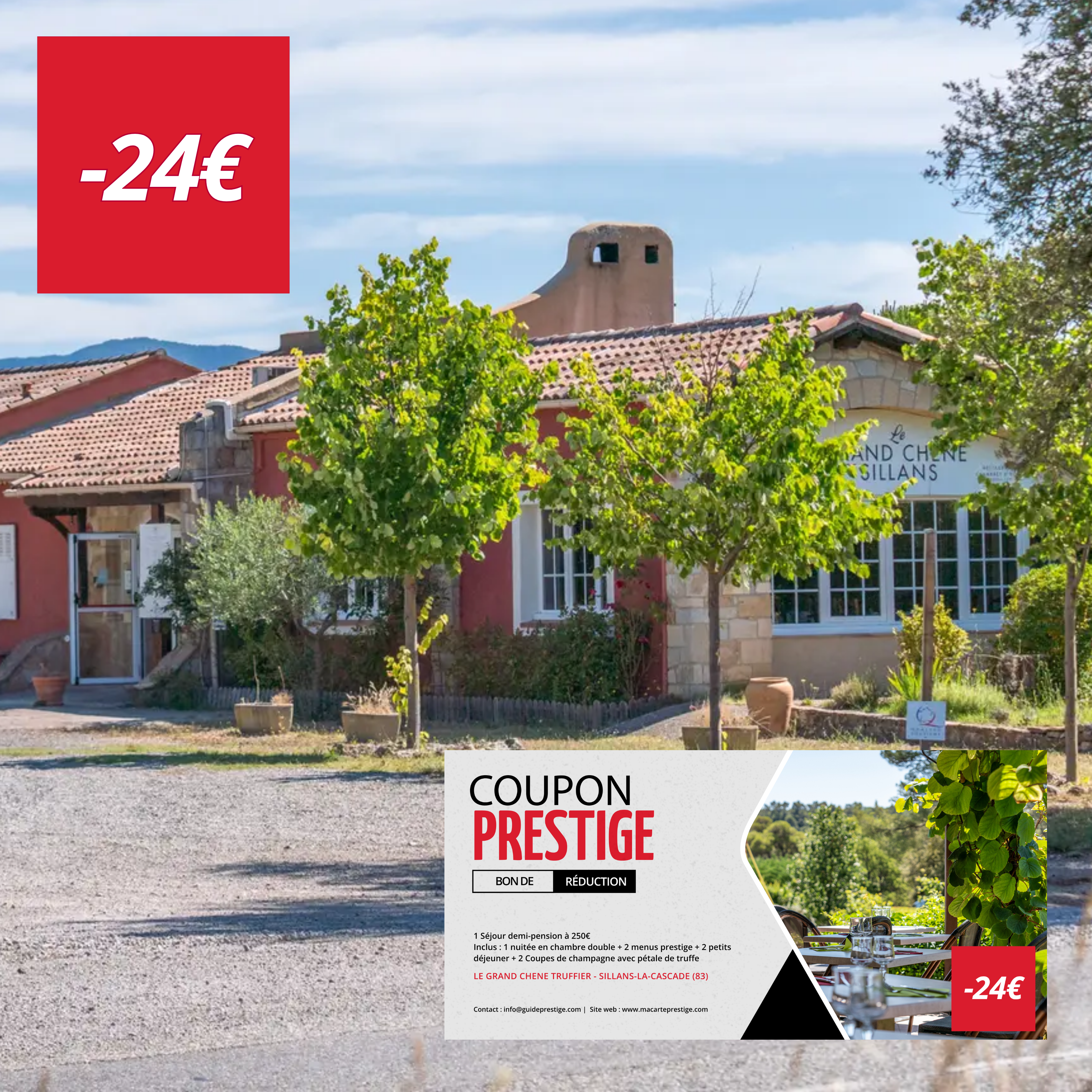 Bon de réduction : 1 Séjour demi-pension à 250€ Inclus : 1 nuitée en chambre double + 2 menus prestige + 2 petits déjeuner + 2 Coupes de champagne avec pétale de truffe - Valable chez LE GRAND CHENE TRUFFIER - à SILLANS-LA-CASCADE (83)