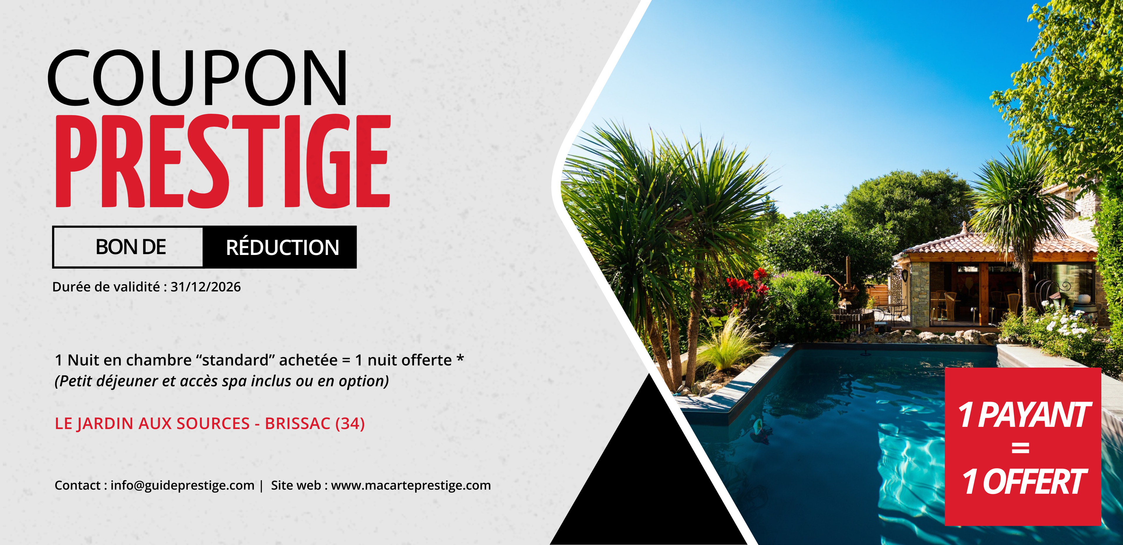 Coupon de réduction : 1 Nuitée en chambre standard achetée = 1 Offerte* - Valable chez LE JARDIN AUX SOURCES - à BRISSAC (34)