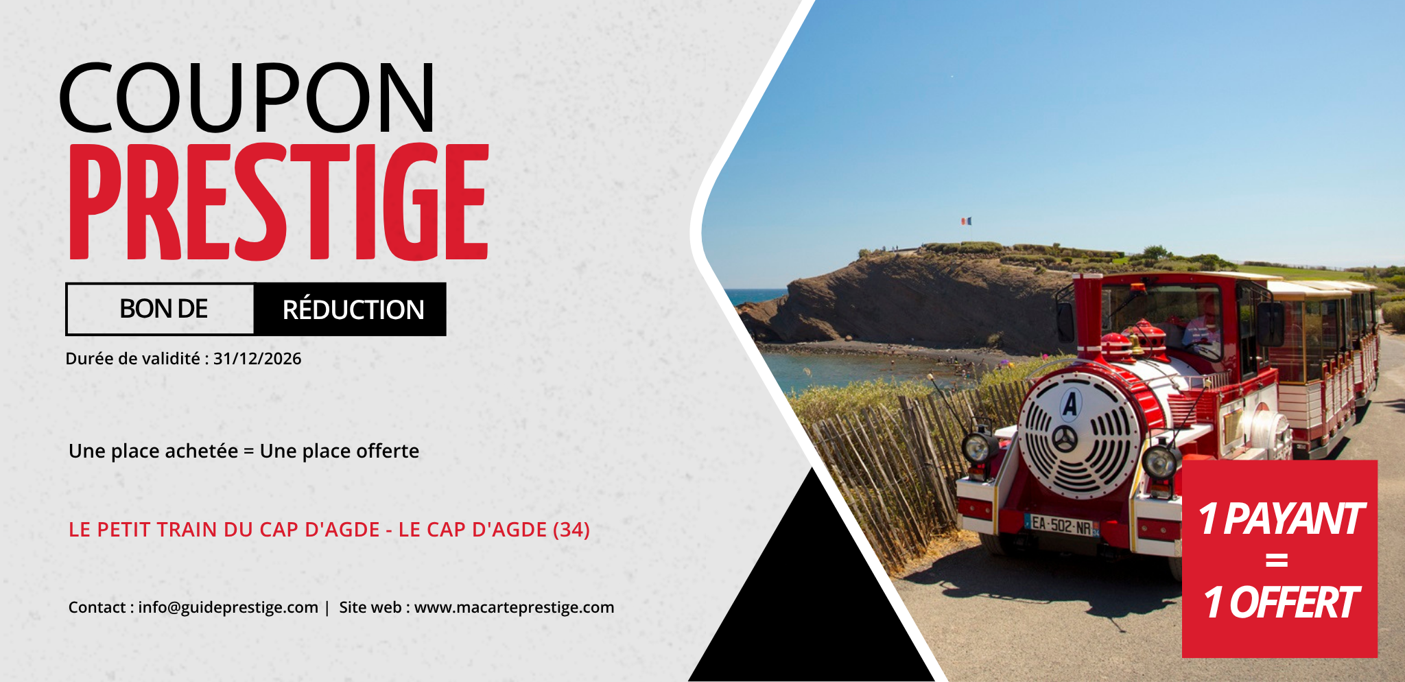 Coupon de réduction : Une place achetée = Une place offerte - Valable chez LE PETIT TRAIN DU CAP D'AGDE - à LE CAP D'AGDE (34)