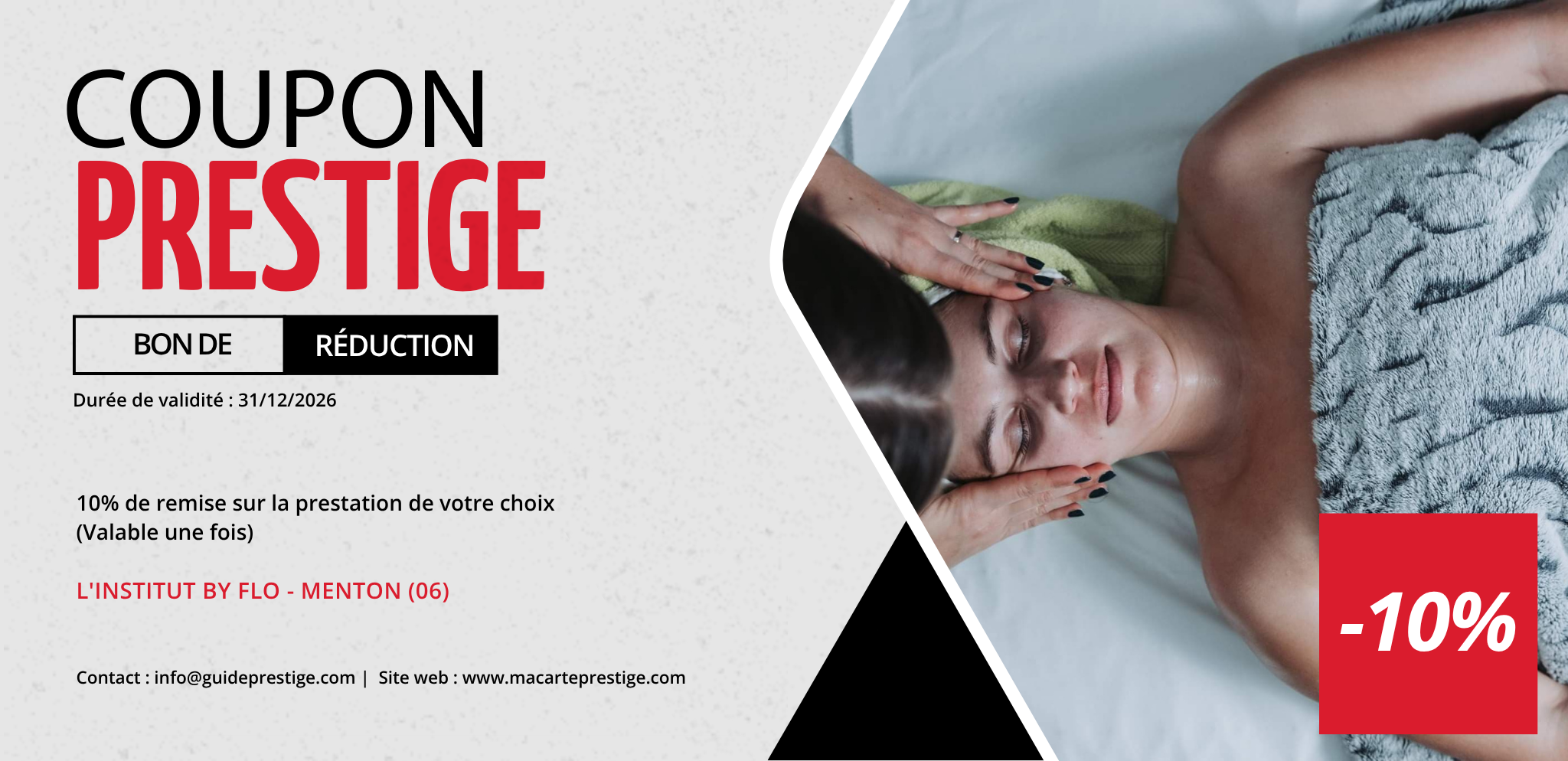 Coupon de réduction : 10% de remise sur la prestation de votre choix (Valable une fois) - Valable à L'INSTITUT BY FLO - à MENTON (06)