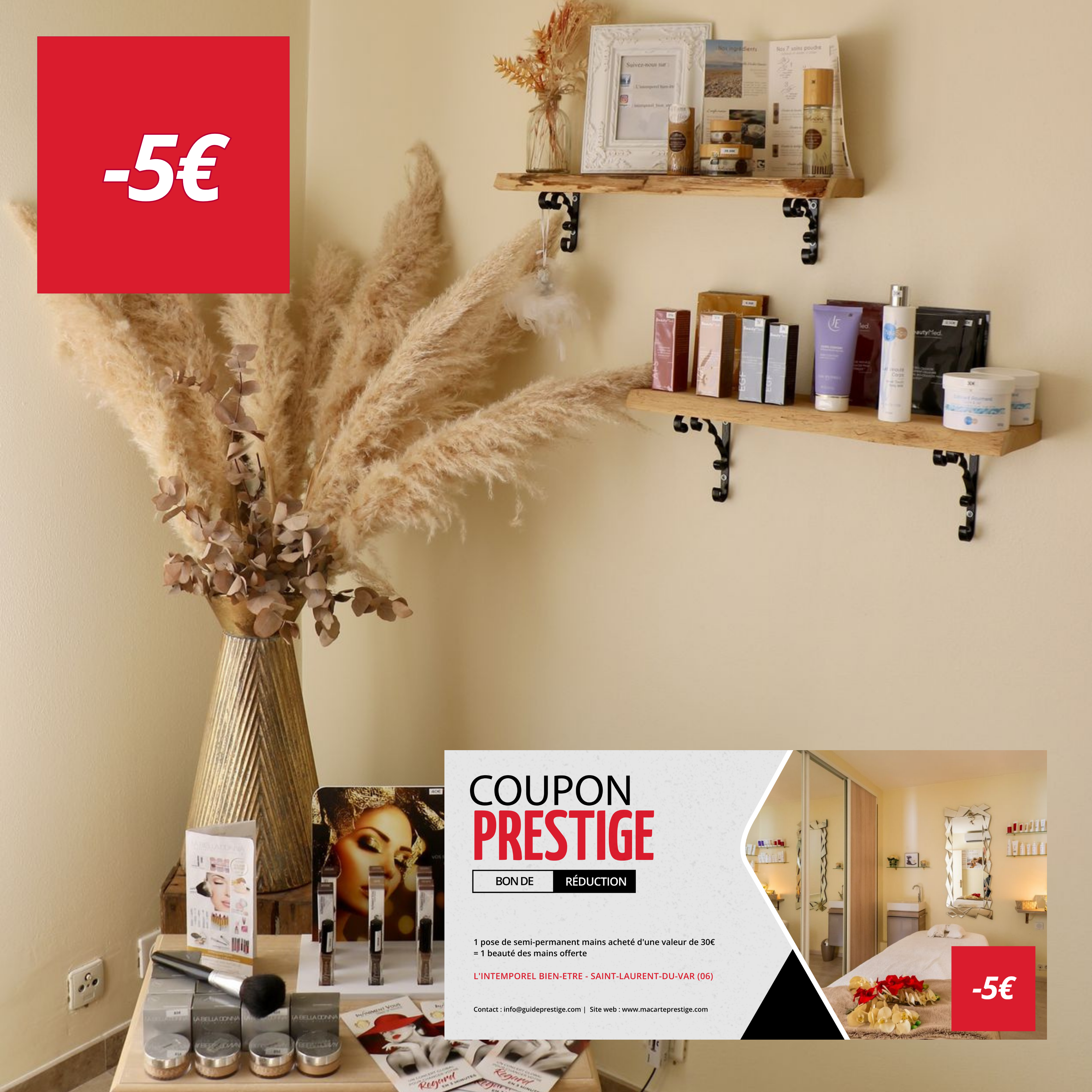 Coupon de réduction : 1 pose de semi-permanent mains acheté d'une valeur de 30euros = 1 beauté des mains offerte - Valable à L'INTEMPOREL BIEN-ETRE - à SAINT-LAURENT-DU-VAR (06)