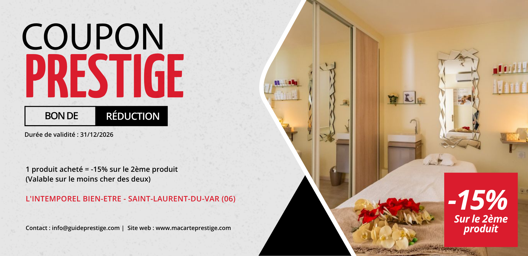 Coupon de réduction : 1 produit acheté = -15% sur le 2ème produit (Valable sur le moins cher des deux) - Valable à L'INTEMPOREL BIEN-ETRE - à SAINT-LAURENT-DU-VAR (06)