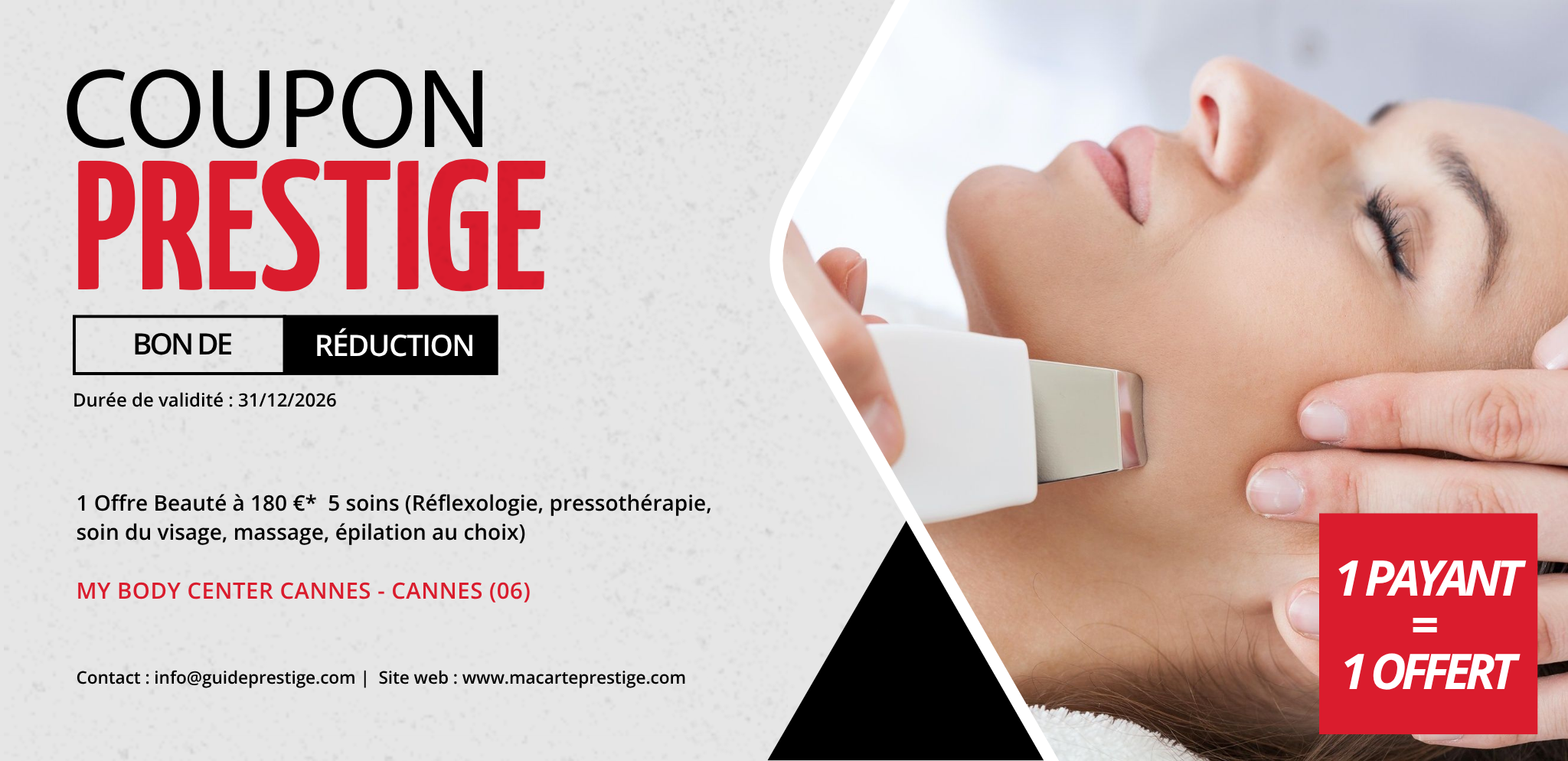 Coupon de réduction : 1 Offre Beauté à 180 €* achetée = 1 offerte, 5 soins(Réflexologie, pressothérapie, soin du visage, massage, épilation au choix) - Valable chez MY BODY CENTER CANNES - à CANNES (06)