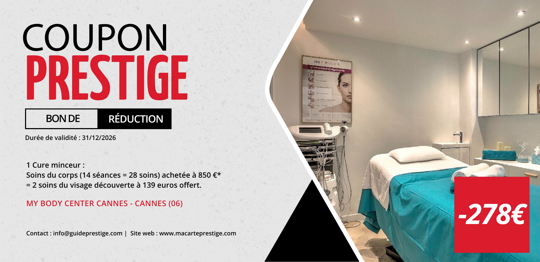 Coupon de réduction : 1 Cure minceur : Soins du corps (14 séances = 28 soins) achetée à 850 €* = 2 soins du visage découverte à 139 euros offert. - Valable chez MY BODY CENTER CANNES - à CANNES (06)