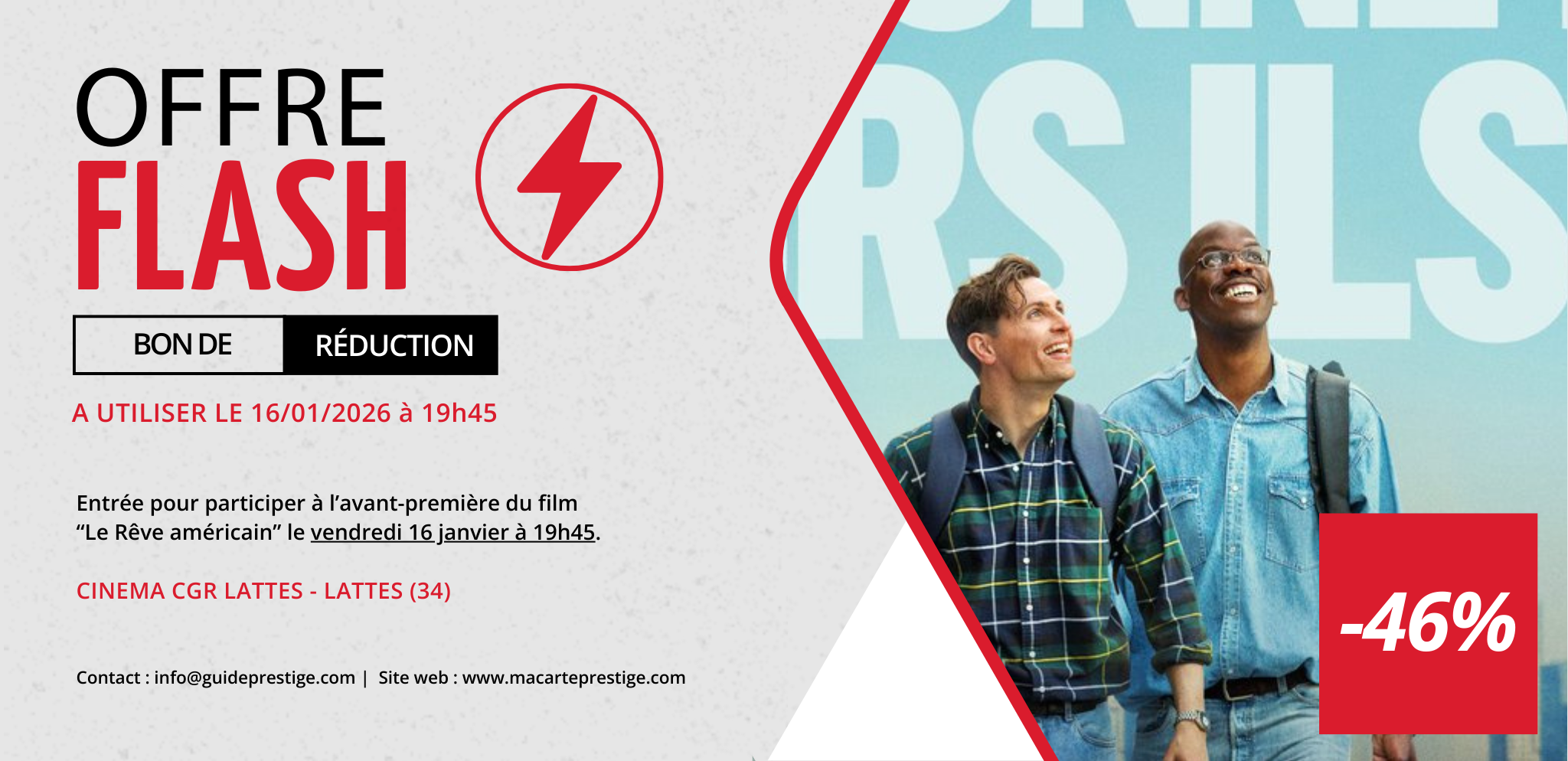 Offre Flash vendredi 18 janvier 2026 à 19h45 : 6 € la place pour l'avant-première du film "Le Rêve américain" - Valable au CINEMA CGR LATTES - à LATTES (34)