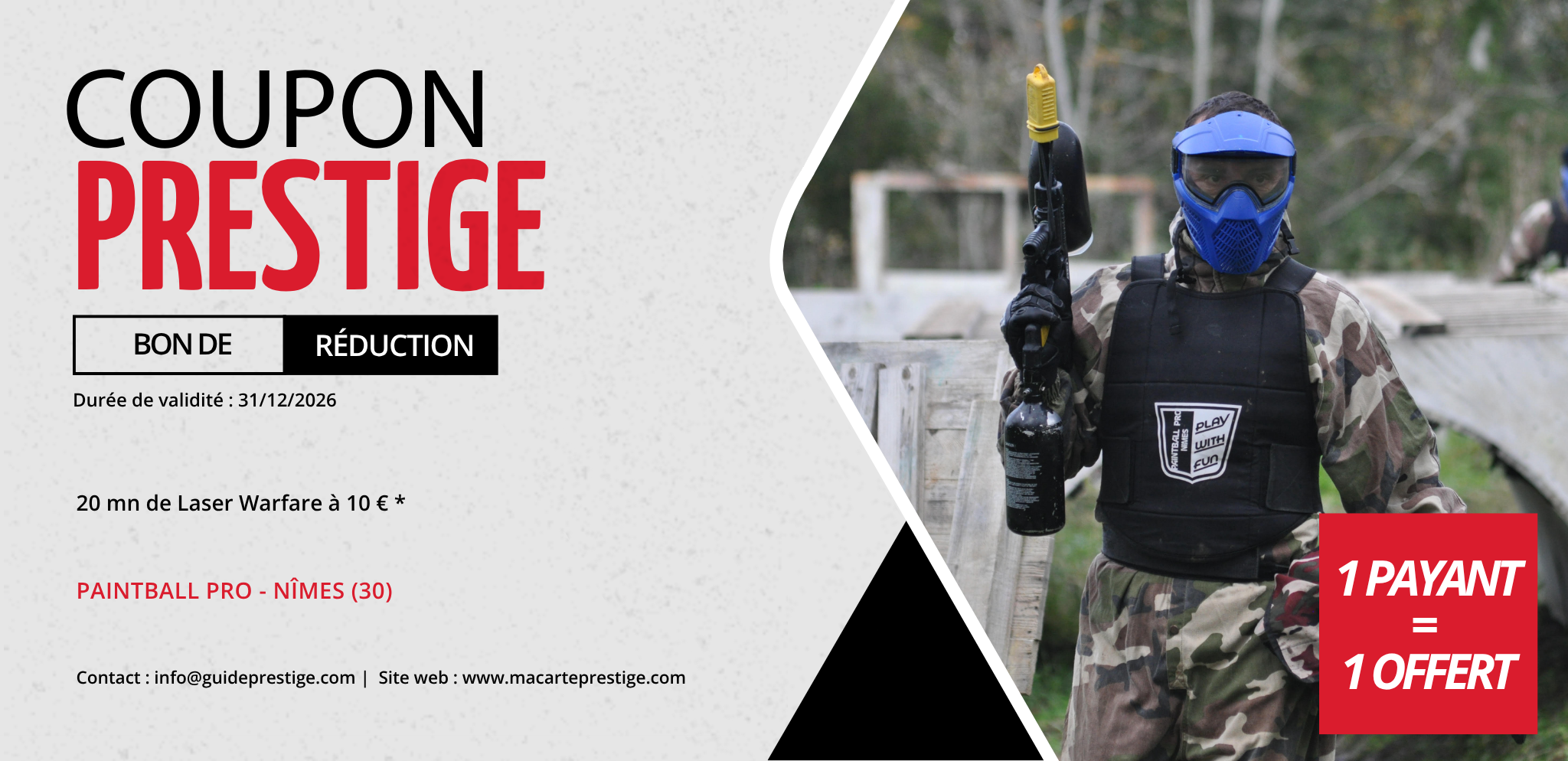 Coupon de réduction : 20 mn de Laser Warfare à 10 €* 1 achetées = 20min offertes - Valable chez PAINTBALL PRO - à NÎMES (30)