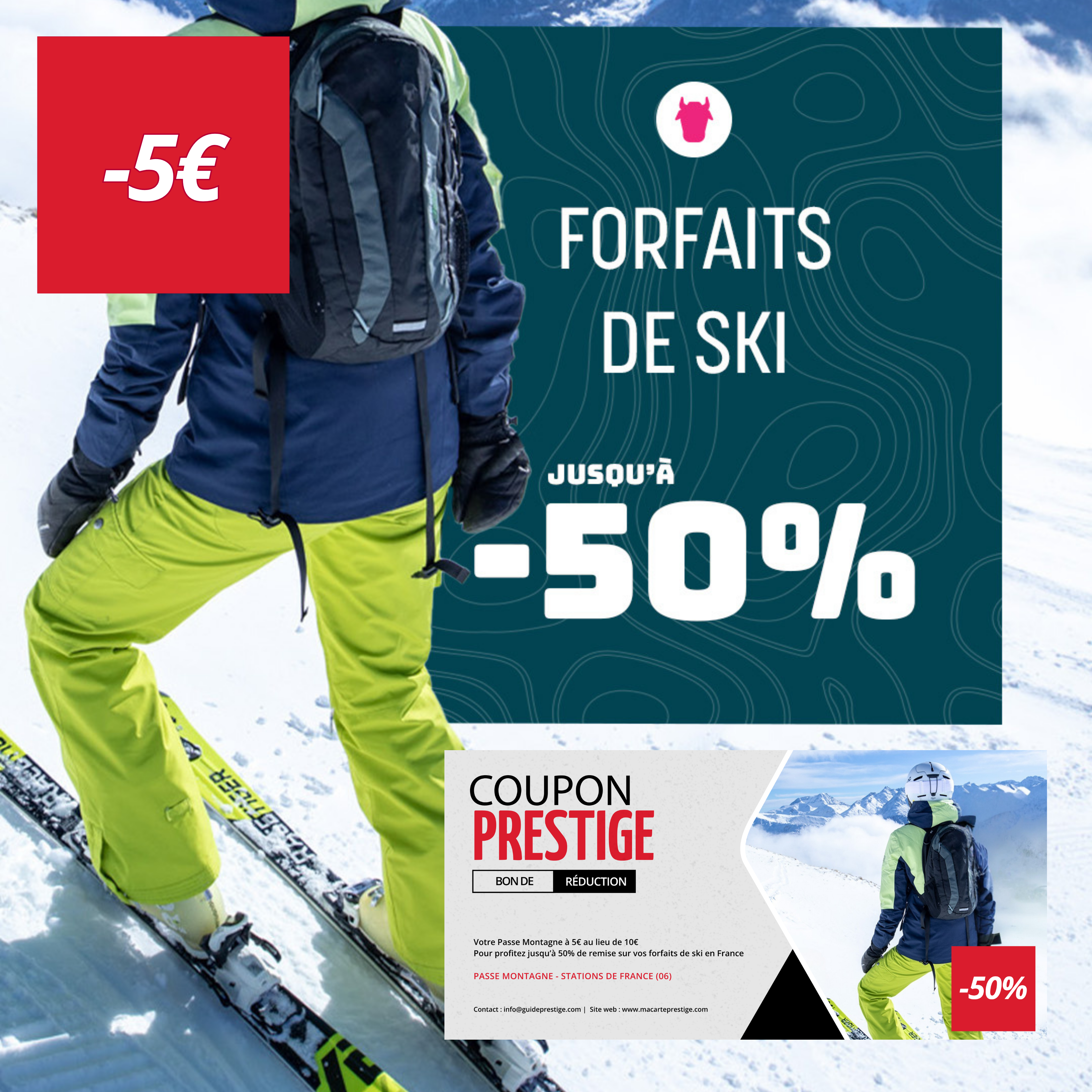 Coupon de réduction : Votre Passe Montagne à 5€ au lieu de 10€ Pour profitez jusqu’à 50% de remise sur vos forfaits de ski en France - Valable chez PASSE MONTAGNE - à STATIONS DE FRANCE (06)