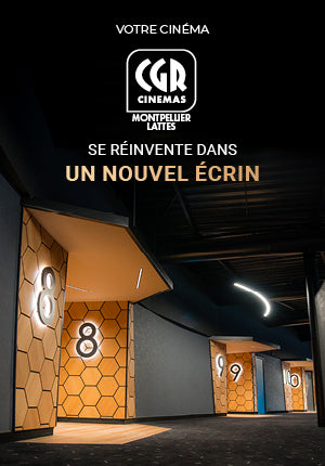 Bon de réduction : 8,50 € la place * (valable pour une personne) - Valable au CINEMA CGR LATTES - à LATTES (34)