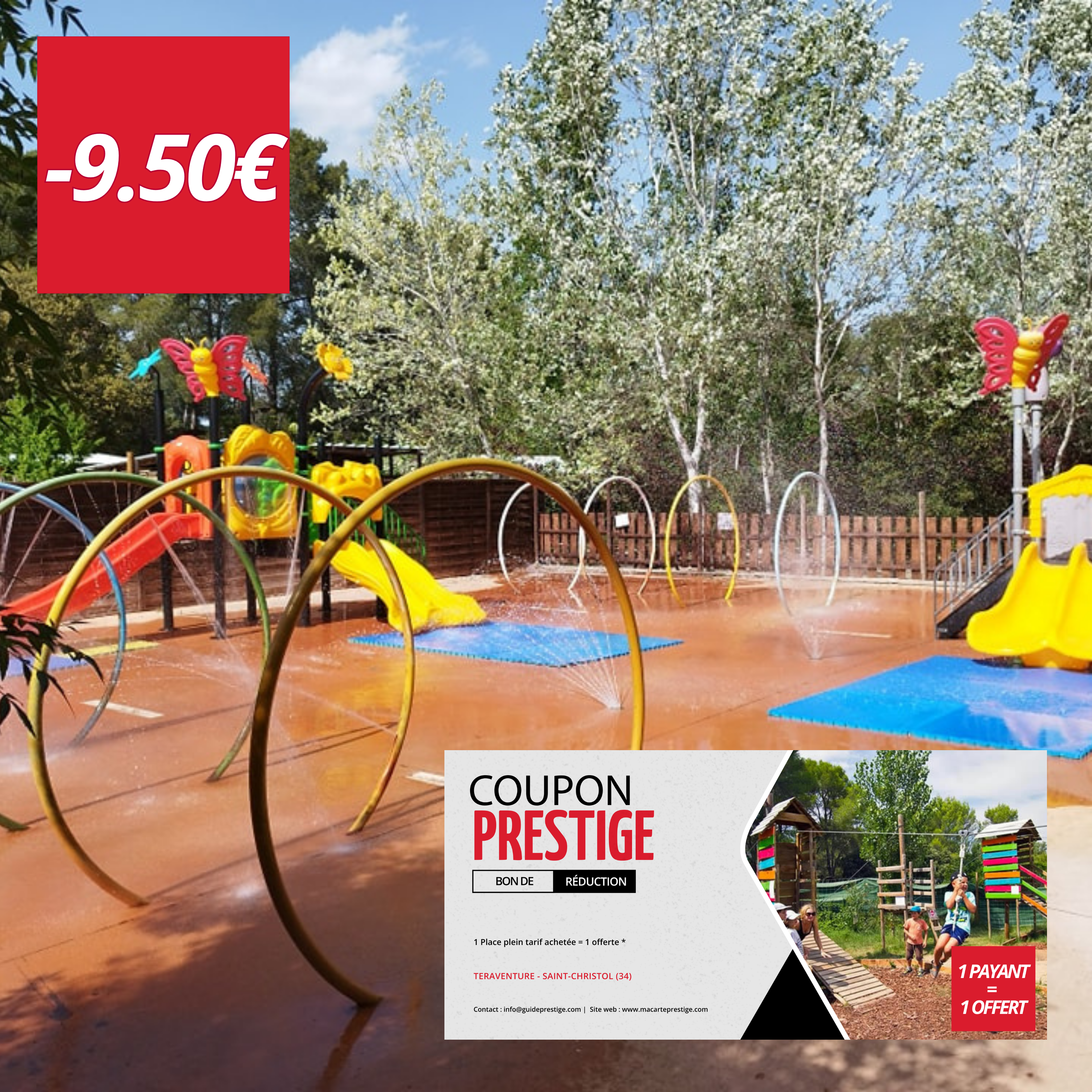 Coupon de réduction : 1 Place plein tarif achetée = 1 offerte * - Valable chez TERAVENTURE - à SAINT-CHRISTOL (34)