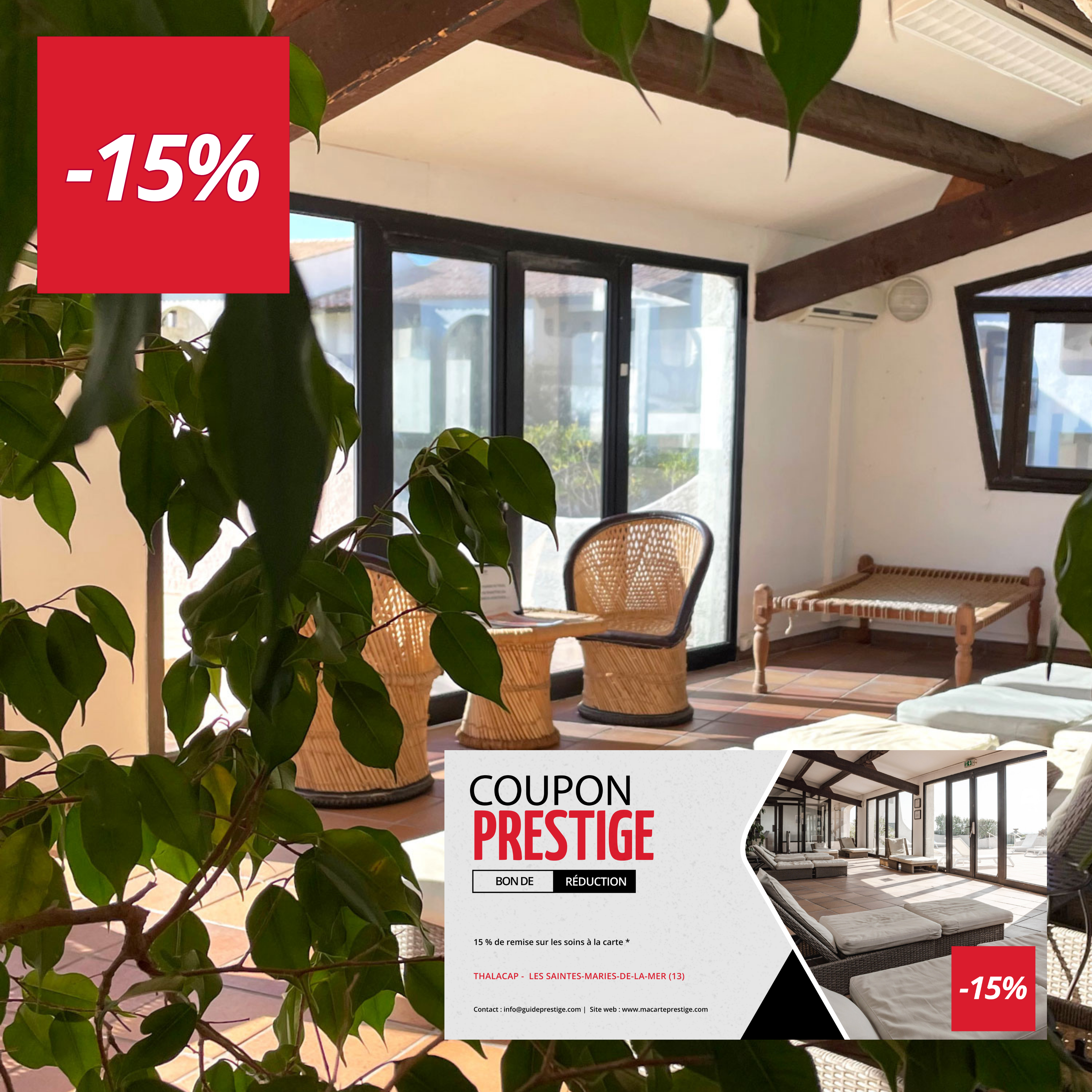 Coupon de réduction : 15 % de remise sur les soins à la carte * - Valable à THALACAP - à LES SAINTES-MARIES-DE-LA-MER (13)