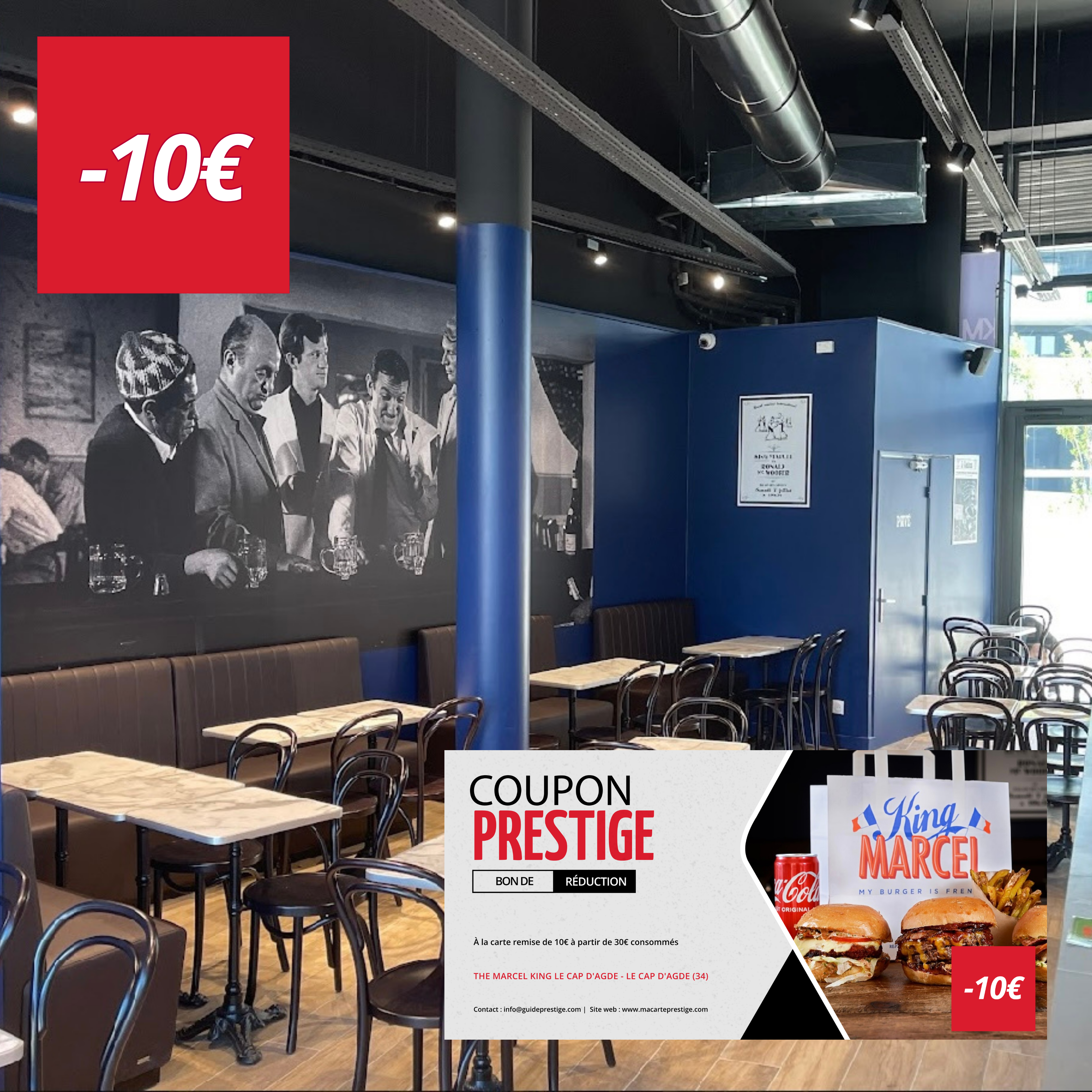 Coupon de réduction : À la carte remise de 10€ à partir de 30€ consommés - Valable chez THE MARCEL KING LE CAP D'AGDE - à LE CAP D'AGDE (34)