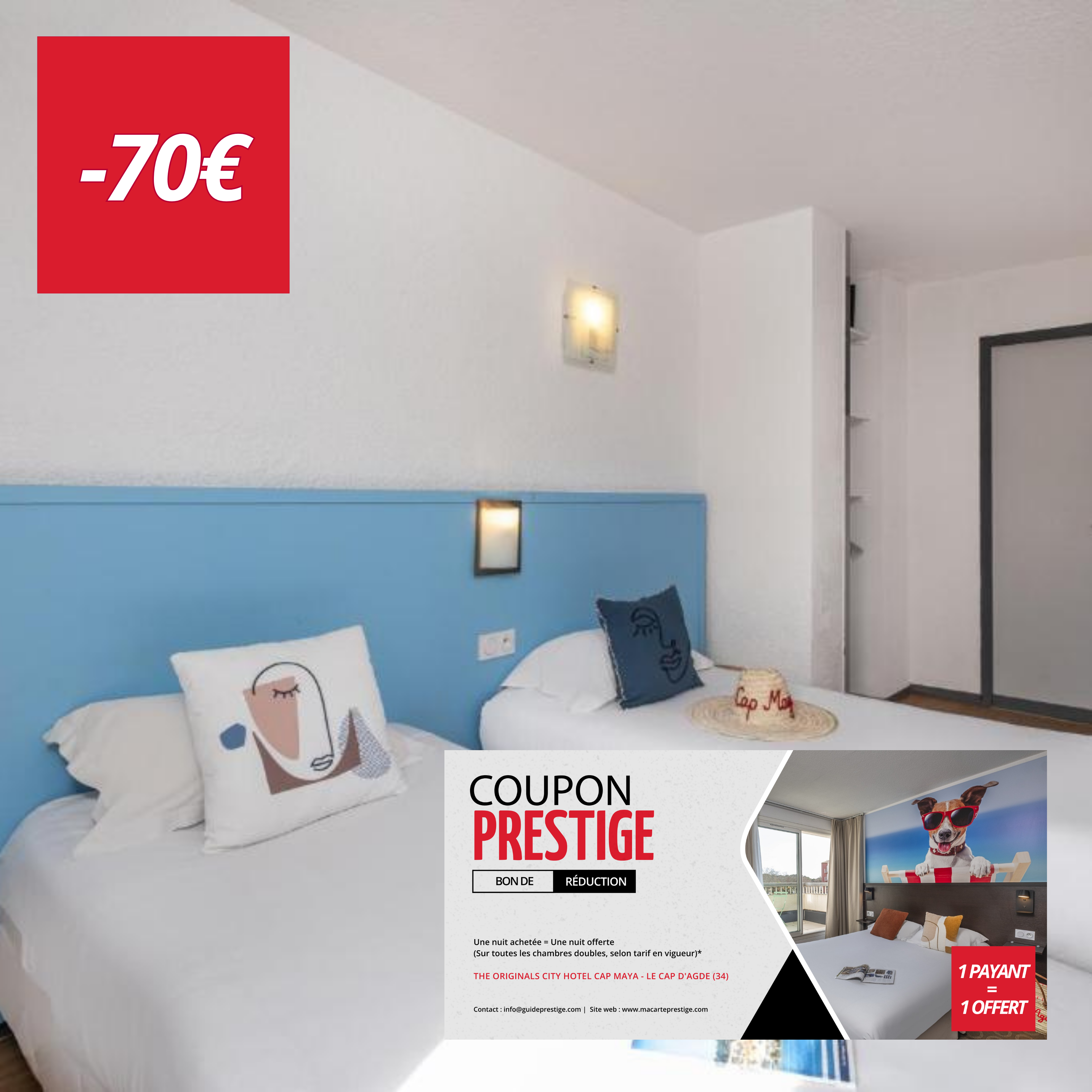 Coupon de réduction : Une nuit achetée = Une nuit offerte (Sur toutes les chambres doubles, selon tarif en vigueur)* - Valable chez THE ORIGINALS CITY HOTEL CAP MAYA - à LE CAP D'AGDE (34)