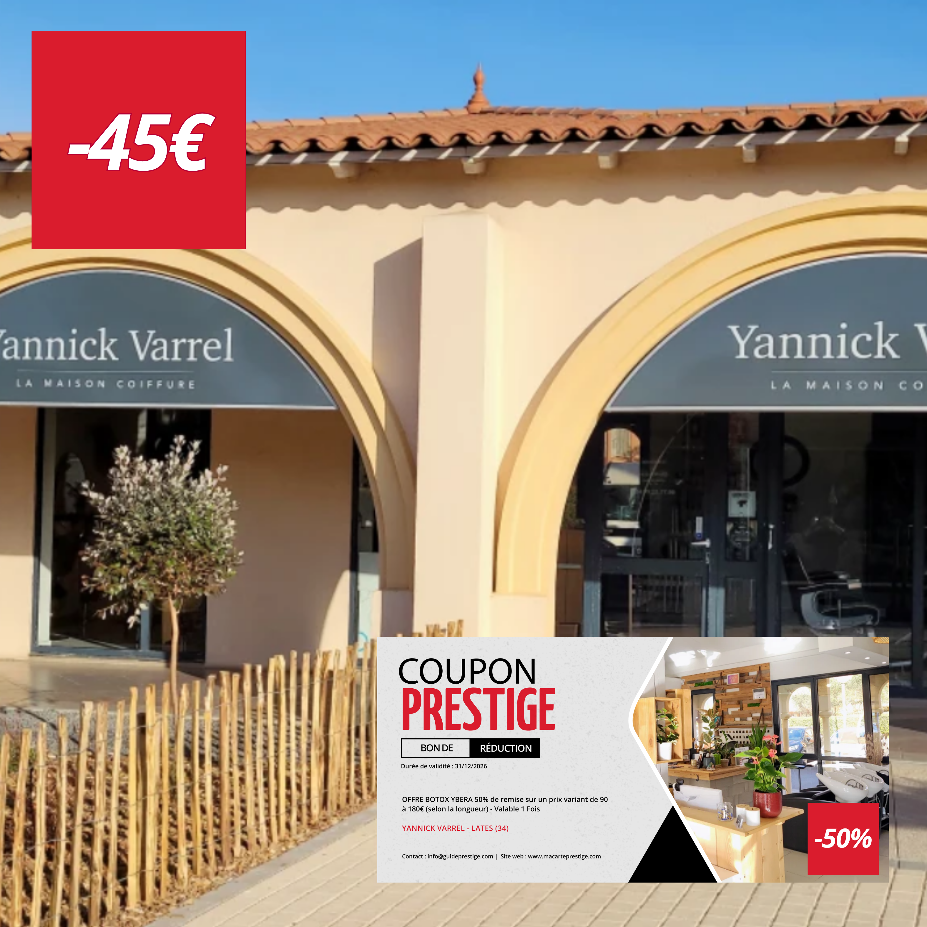 Coupon de réduction : OFFRE BOTOX YBERA 50% de remise sur un prix variant de 90 à 180€ (selon la longueur) - Valable 1 Fois - Valable chez YANNICK VARREL LA MAISON DE LA COIFFURE - à LATTES (34)