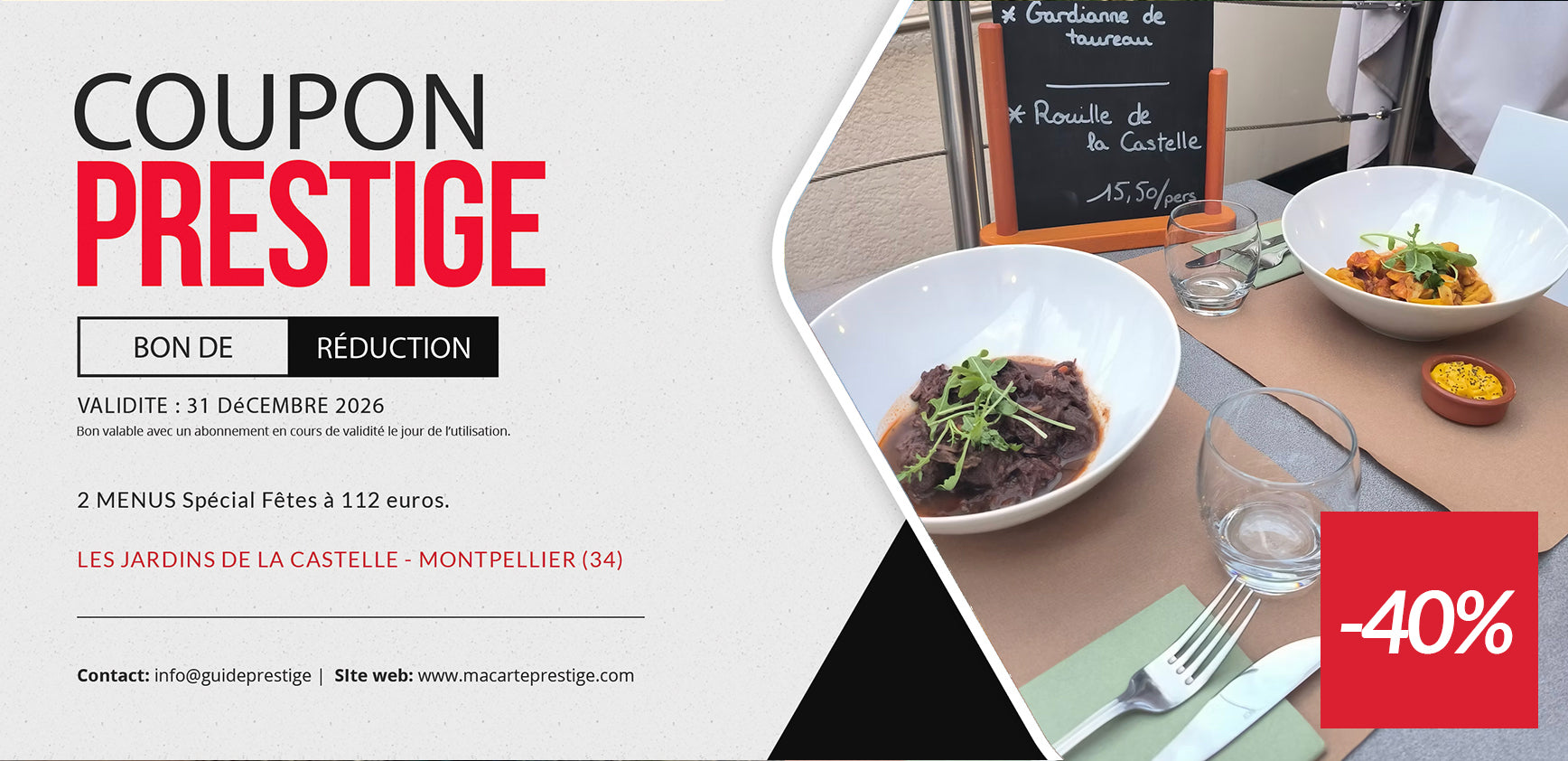 Coupon de réduction : 2 Menus Spécial Fêtes à 114 € à -40% - Valable chez LES JARDINS DE LA CASTELLE - à MONTPELLIER (34)