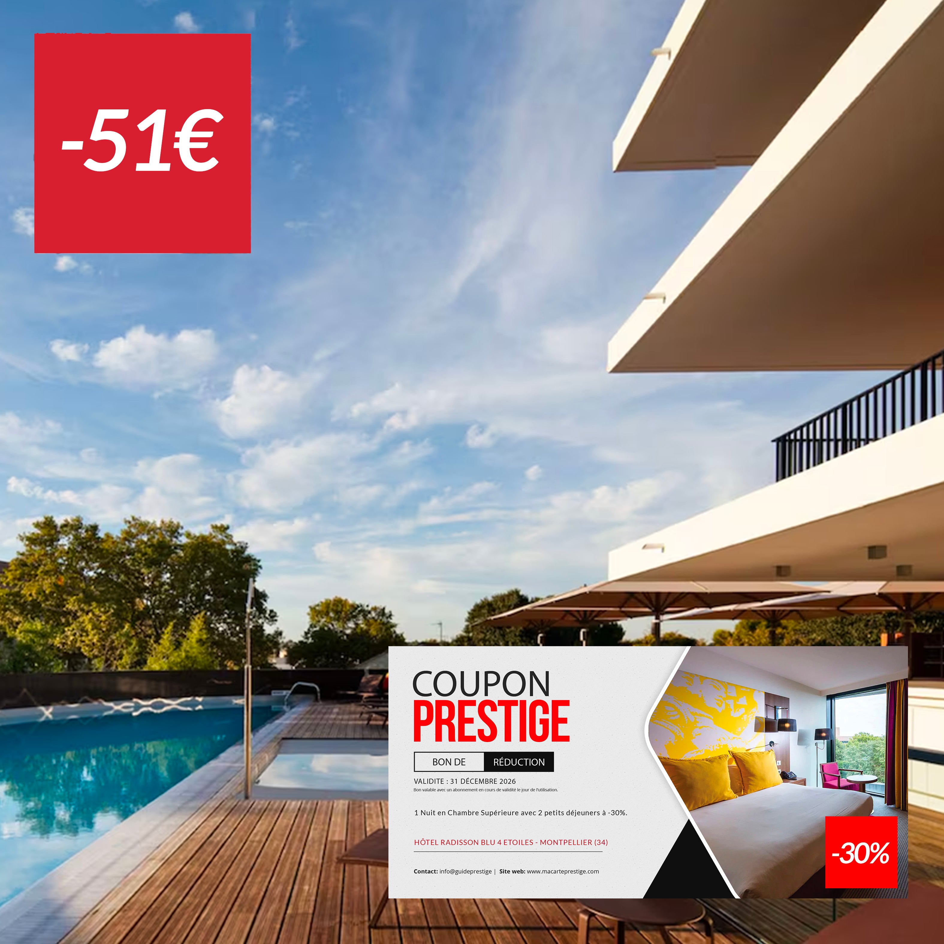 Coupon de réduction : 1 nuit en Chambre Supérieure avec 2 petits déjeuner à -30% - Valable à L'HOTEL 4 étoiles RADISSON BLU - à MONTPELLIER (34)