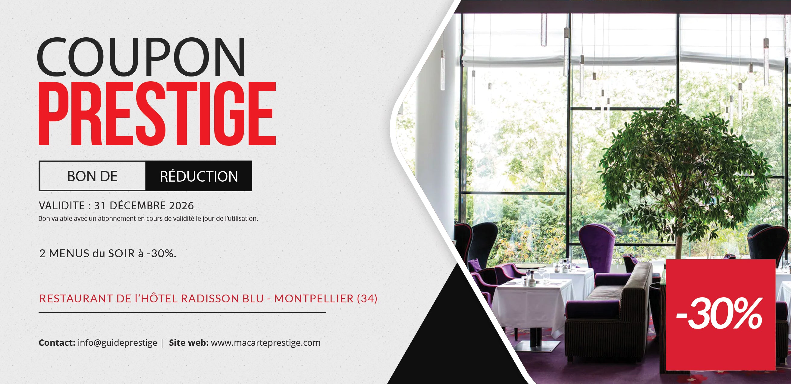 Coupon de réduction : 2 menus du SOIR au restaurant LE BOUDOIR MONTPELLIERAIN à -30% - Valable à L'HOTEL 4 étoiles RADISSON BLU - à MONTPELLIER (34)