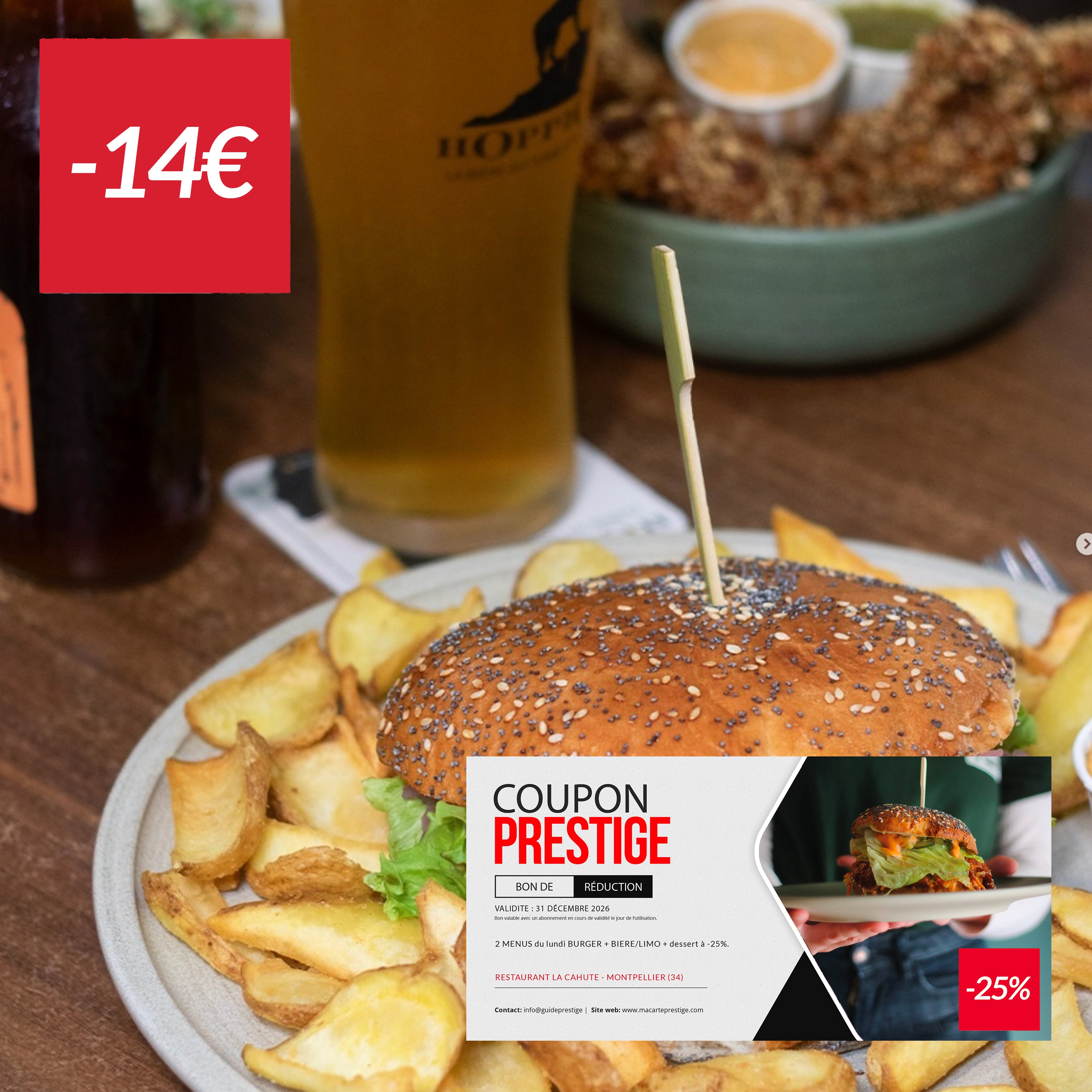 Coupon de réduction : 2 menus du lundi burger + bière + dessert -25% - Valable chez LA CAHUTE - à MONTPELLIER (34)